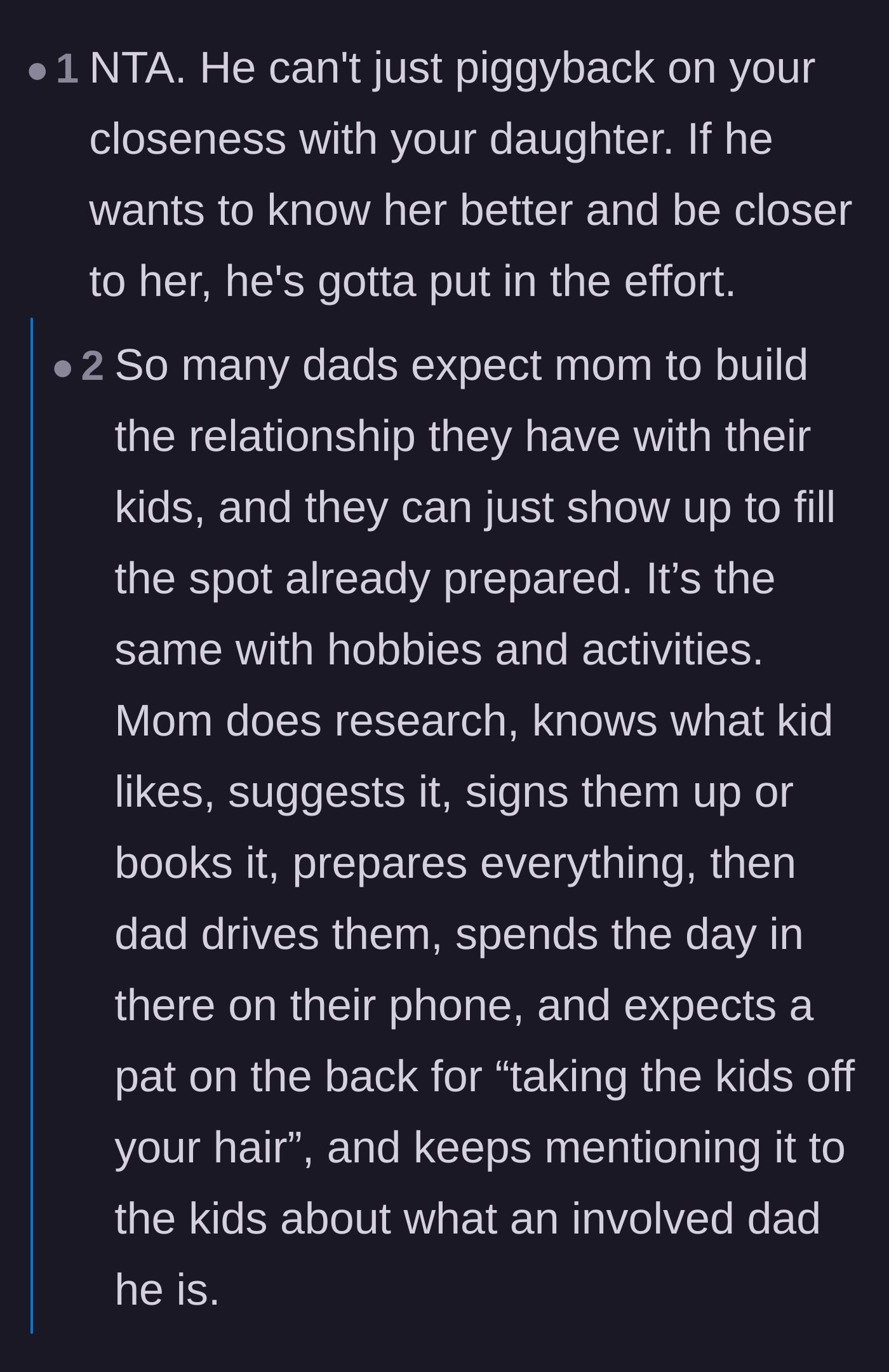 Comment thread 3 - Highlighting the broader trend of fathers relying on mothers to orchestrate their relationships with their children.
