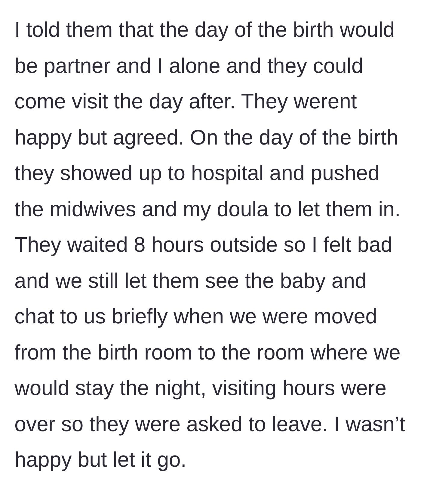 Story part 3 - The parents ignore the main character's rule against hospital visits, harassing the medical staff and waiting 8 hours to force their way in.