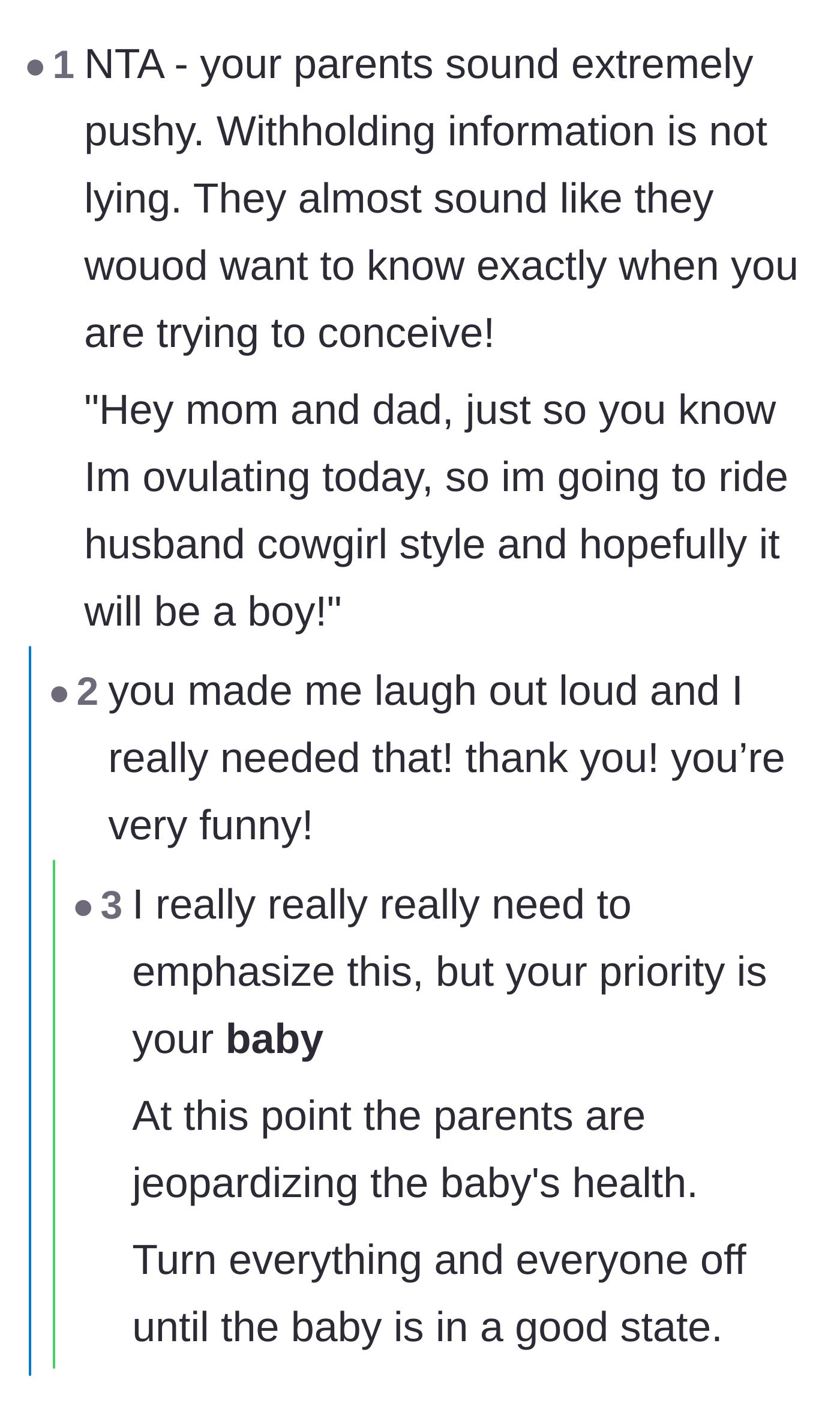 Comment thread 5 - A humorous take on how invasive the parents' demands are, joking about giving them real-time conception updates.