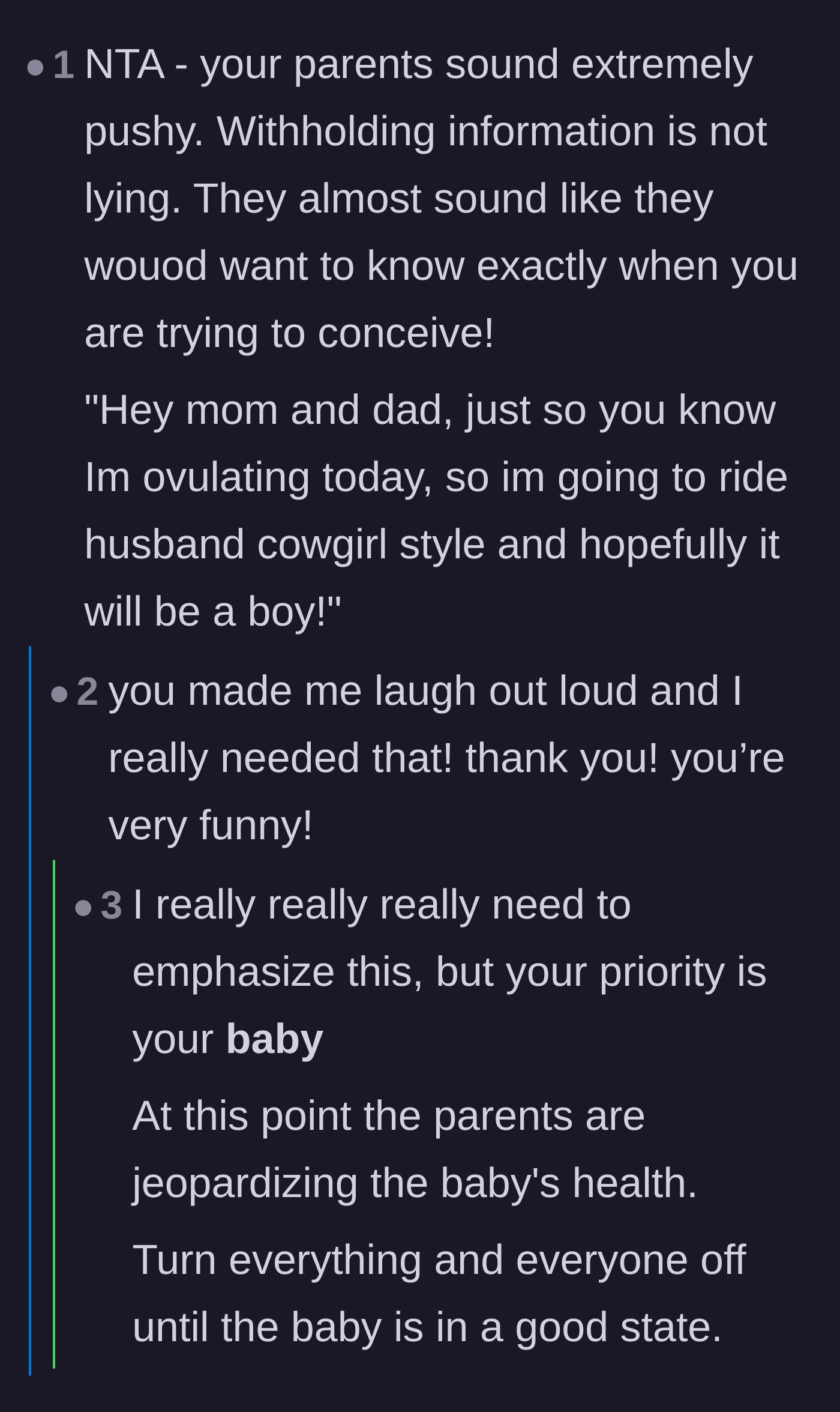 Comment thread 5 - A humorous take on how invasive the parents' demands are, joking about giving them real-time conception updates.