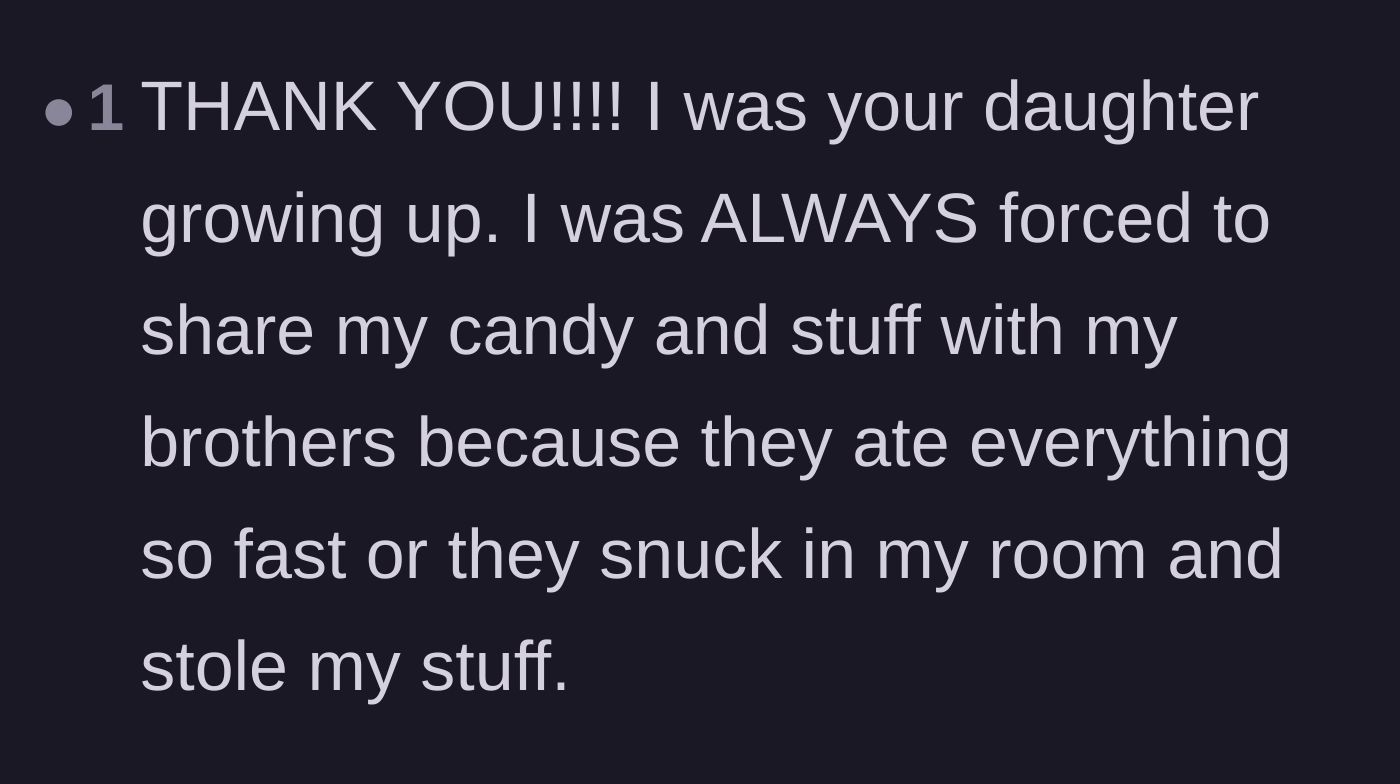Comment thread 5 - A user sharing their own heartbreaking childhood experience of being forced to share stolen treats