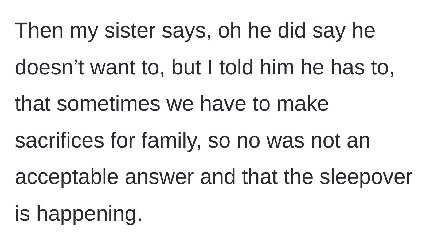 Story part 6 - The sister admits she ignored the teenager's refusal and demanded he attend anyway.