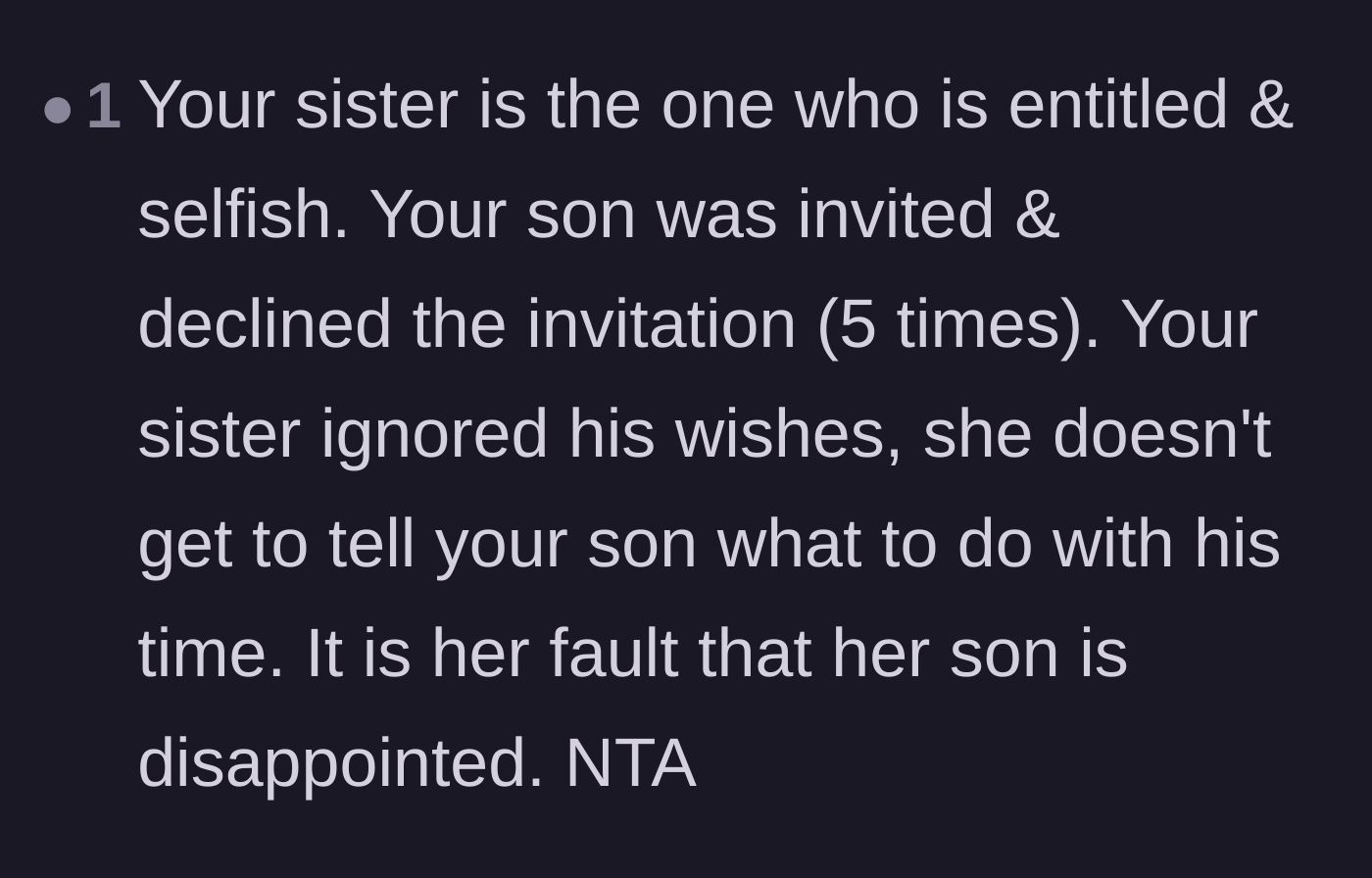 Comment thread 5 - A straightforward declaration that the aunt's refusal to accept a polite decline caused her own son's heartbreak.