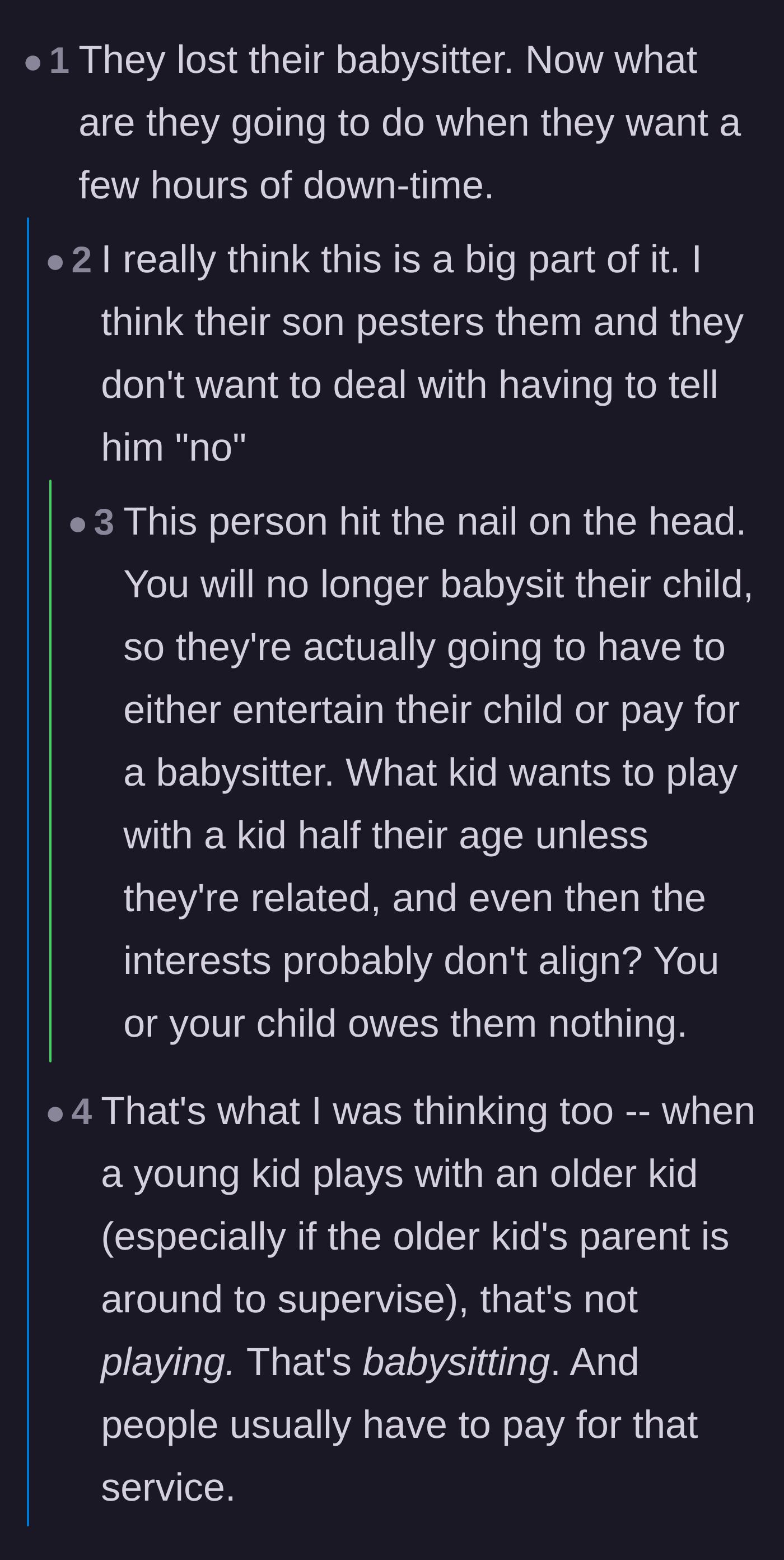 Comment thread 1 - Readers pointing out the neighbors are just upset they lost a free babysitter and have to entertain their own child