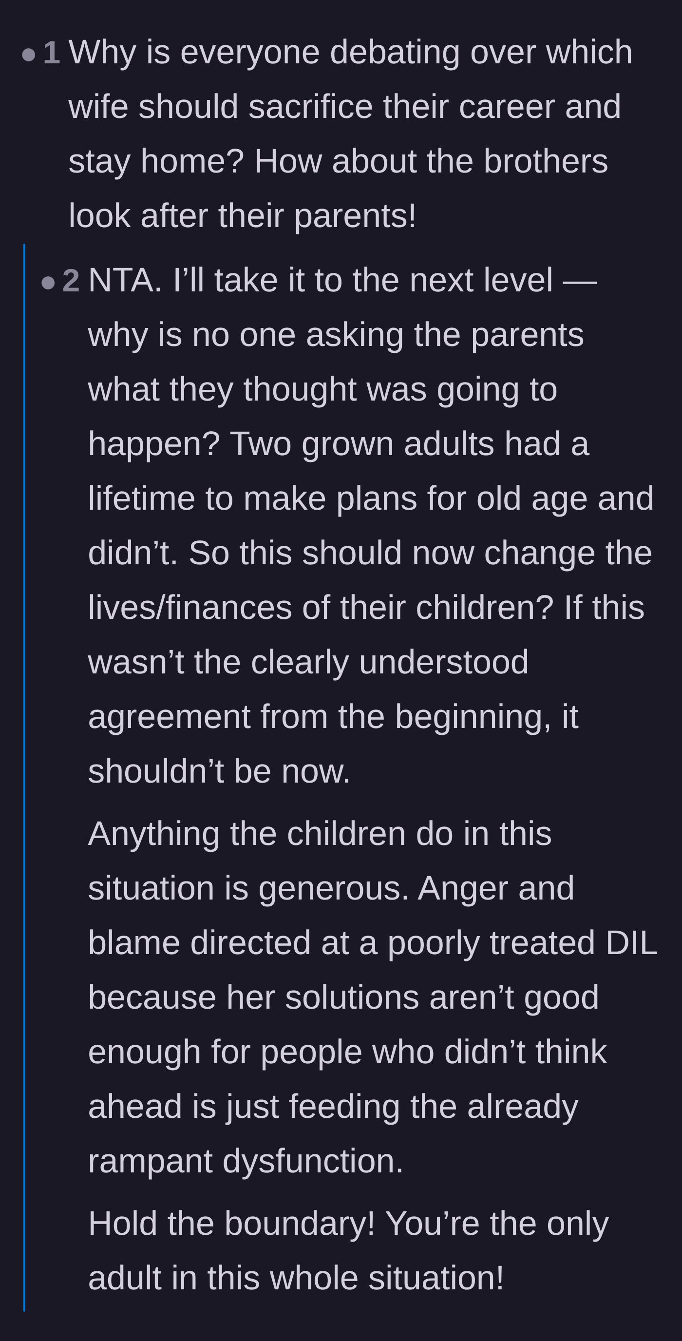 Comment thread 5 - Commentary pointing out the parents' failure to plan for their own aging and retirement.