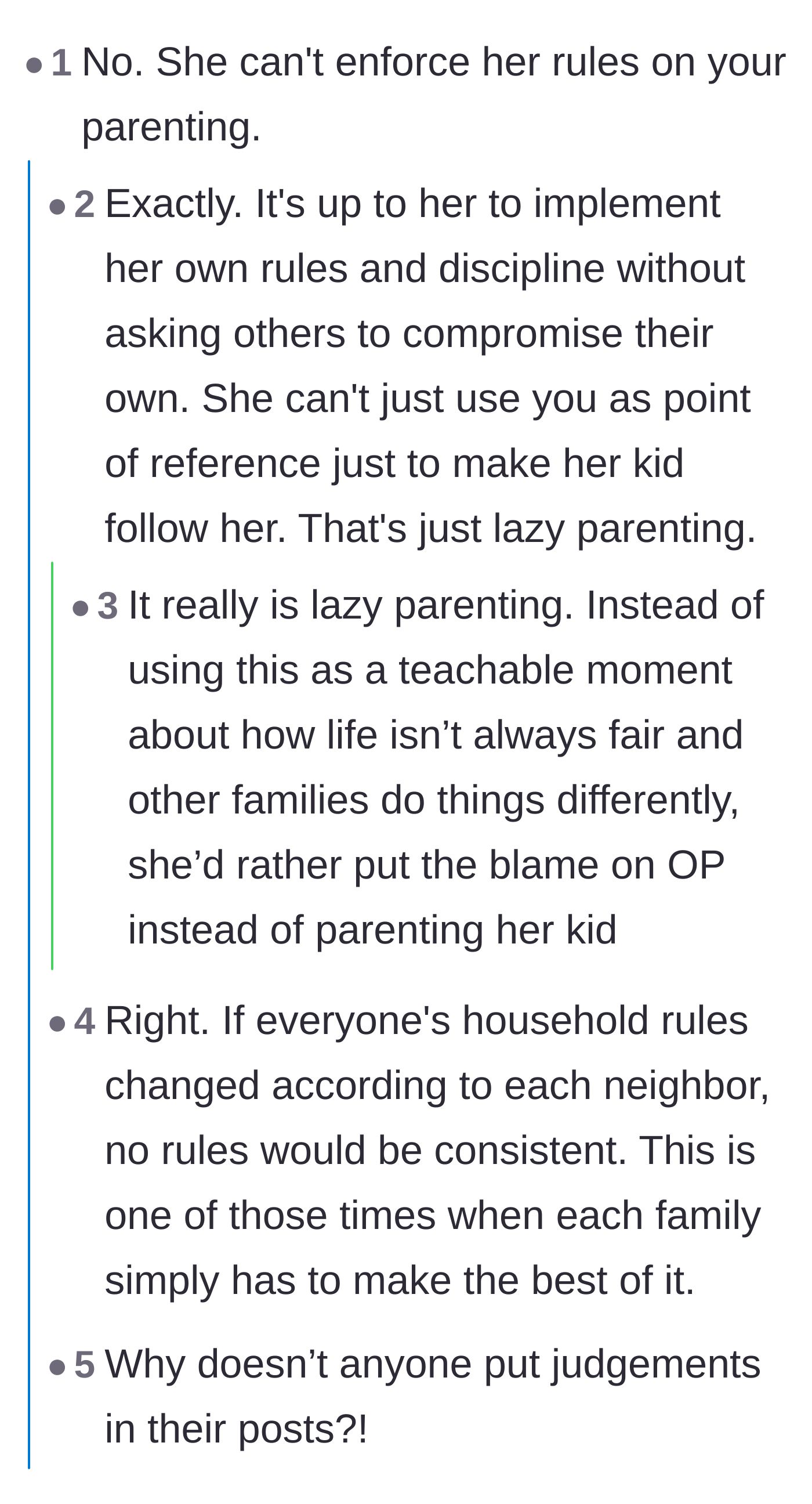 Comment thread 1 - Readers criticizing the neighbor for lazy parenting and failing to teach her child about different household rules.