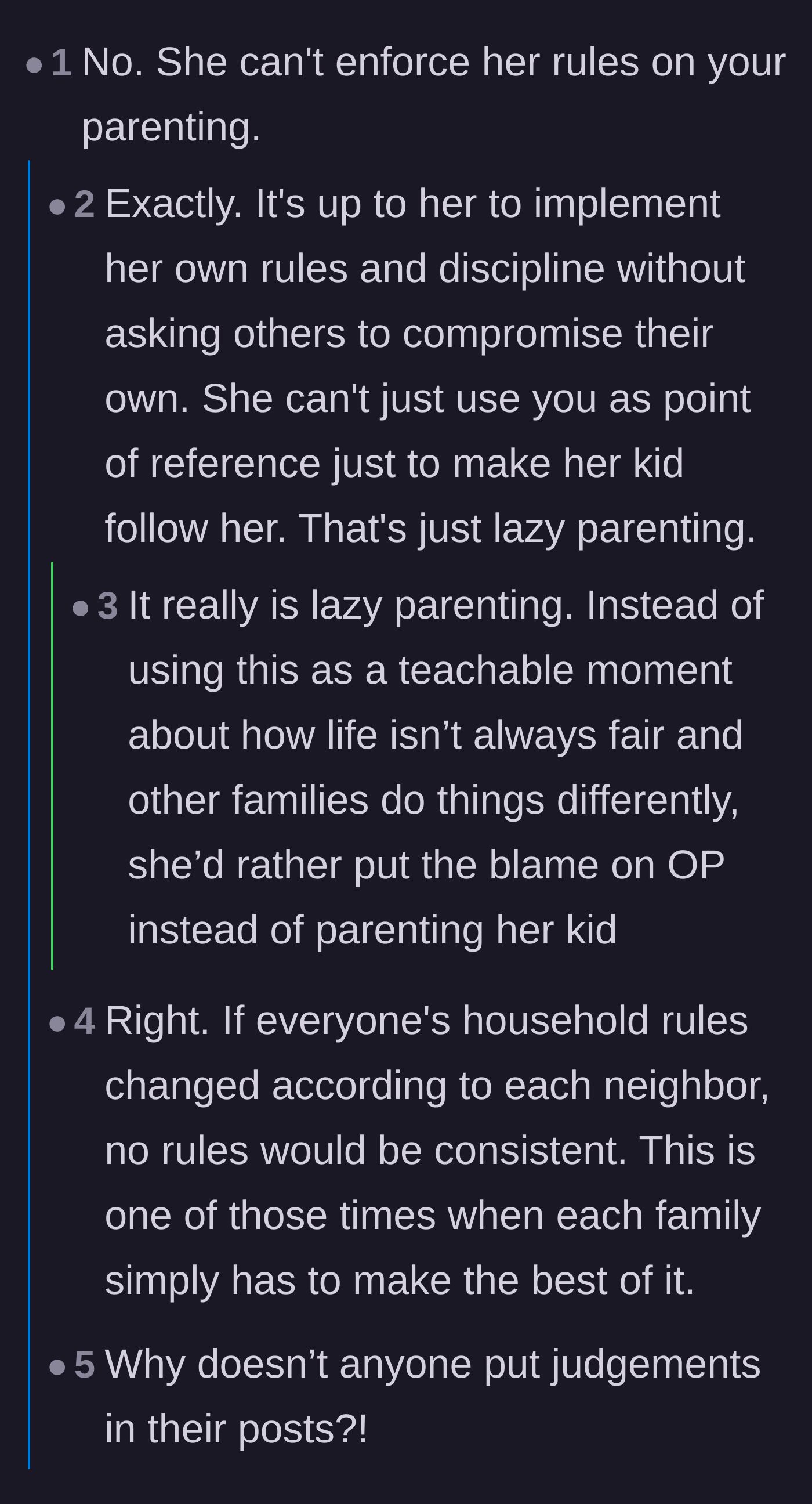 Comment thread 1 - Readers criticizing the neighbor for lazy parenting and failing to teach her child about different household rules.