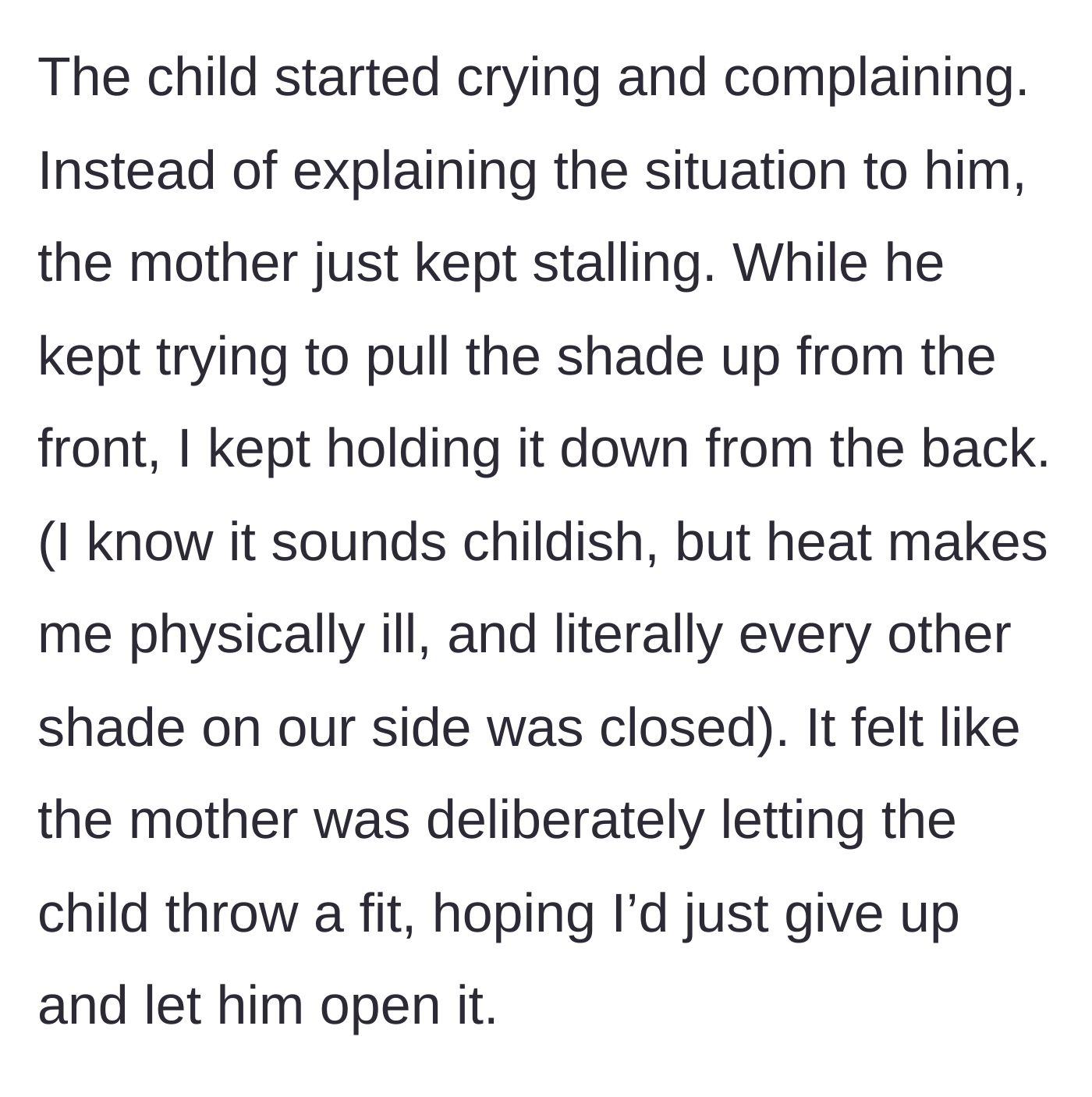 Story part 3 - The child cries while the mother ignores the situation, leading to a literal tug-of-war over the shade between the woman and the child.
