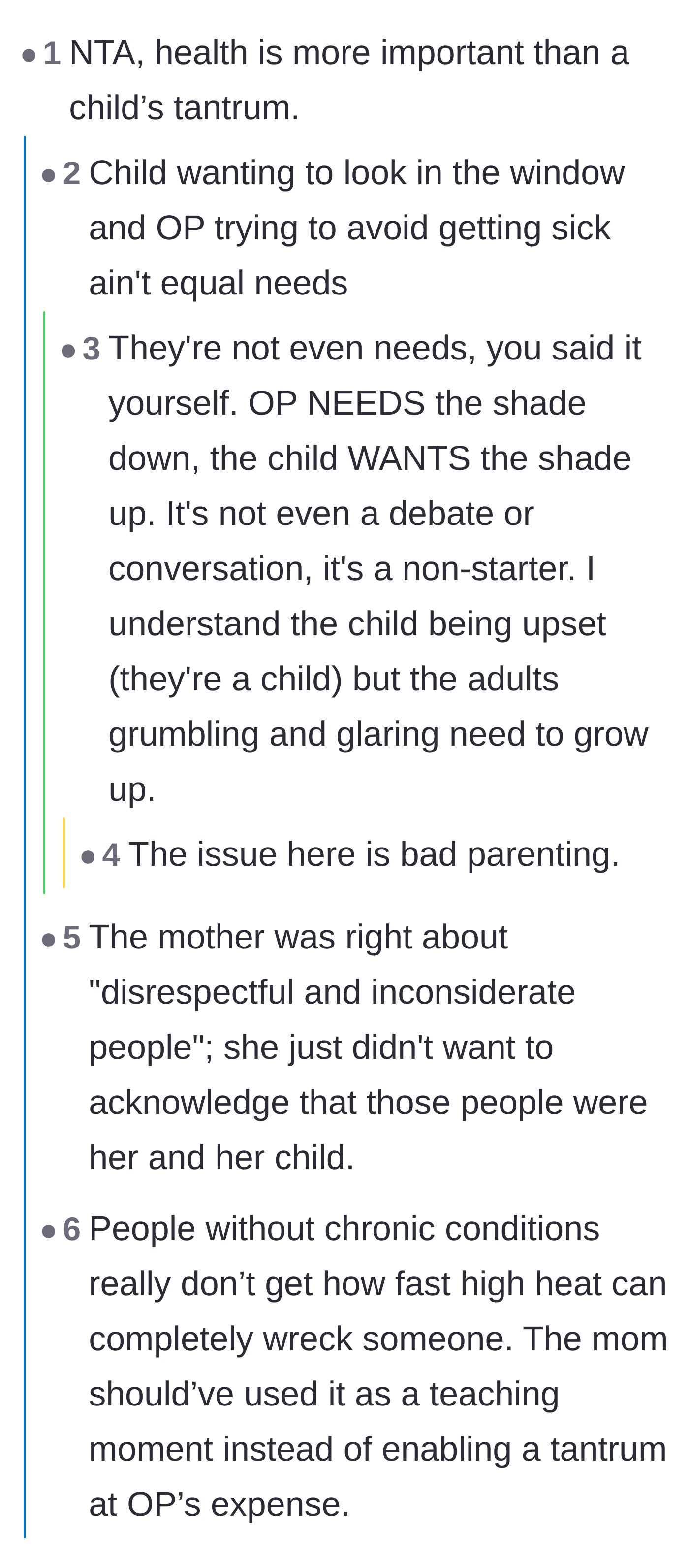 Comment thread 1 - A discussion breaking down how the child's want to look outside does not equate to the author's medical need for shade.