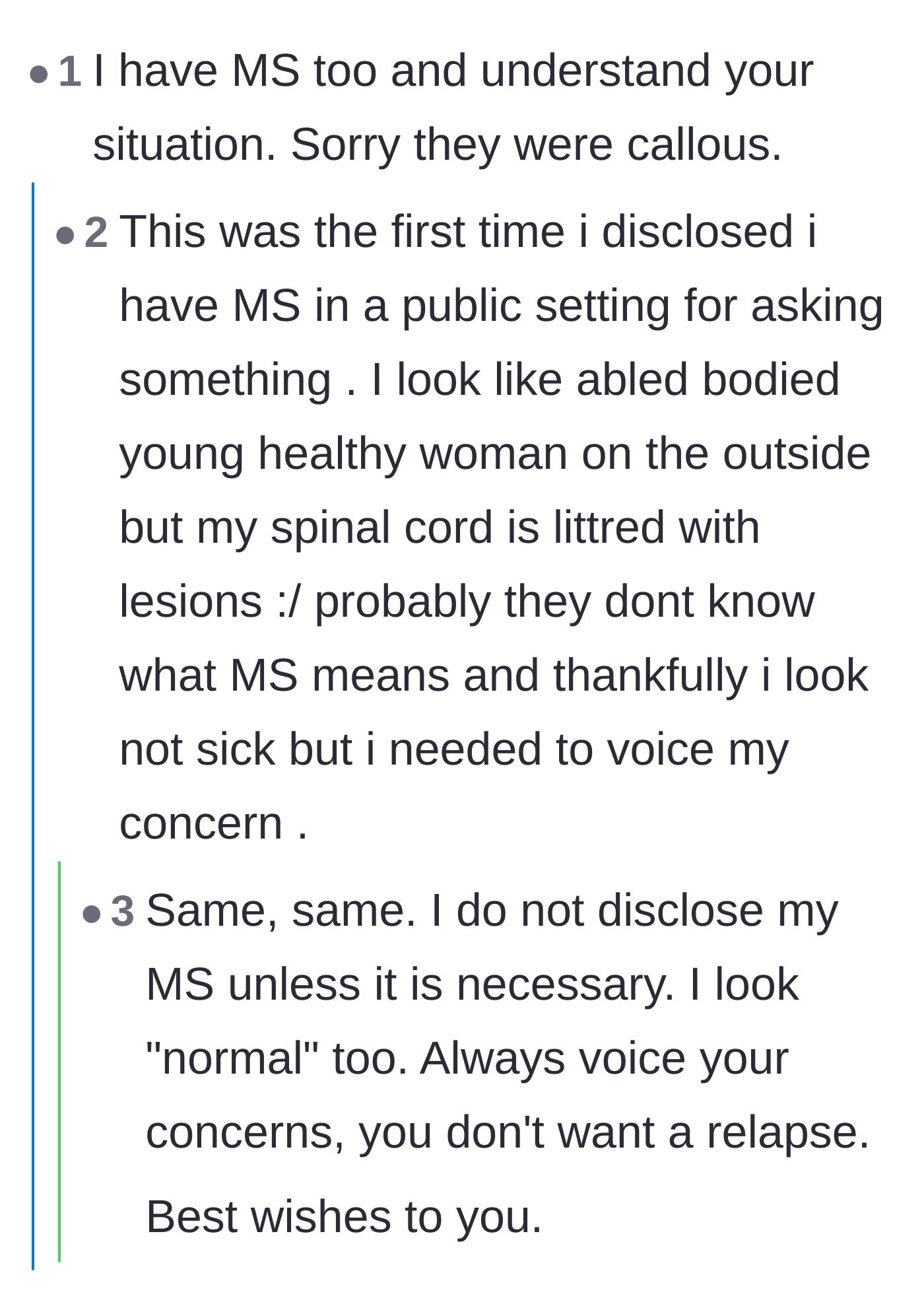Comment thread 4 - Fellow individuals with Multiple Sclerosis sharing their own struggles with invisible illnesses and validating the author's boundary.