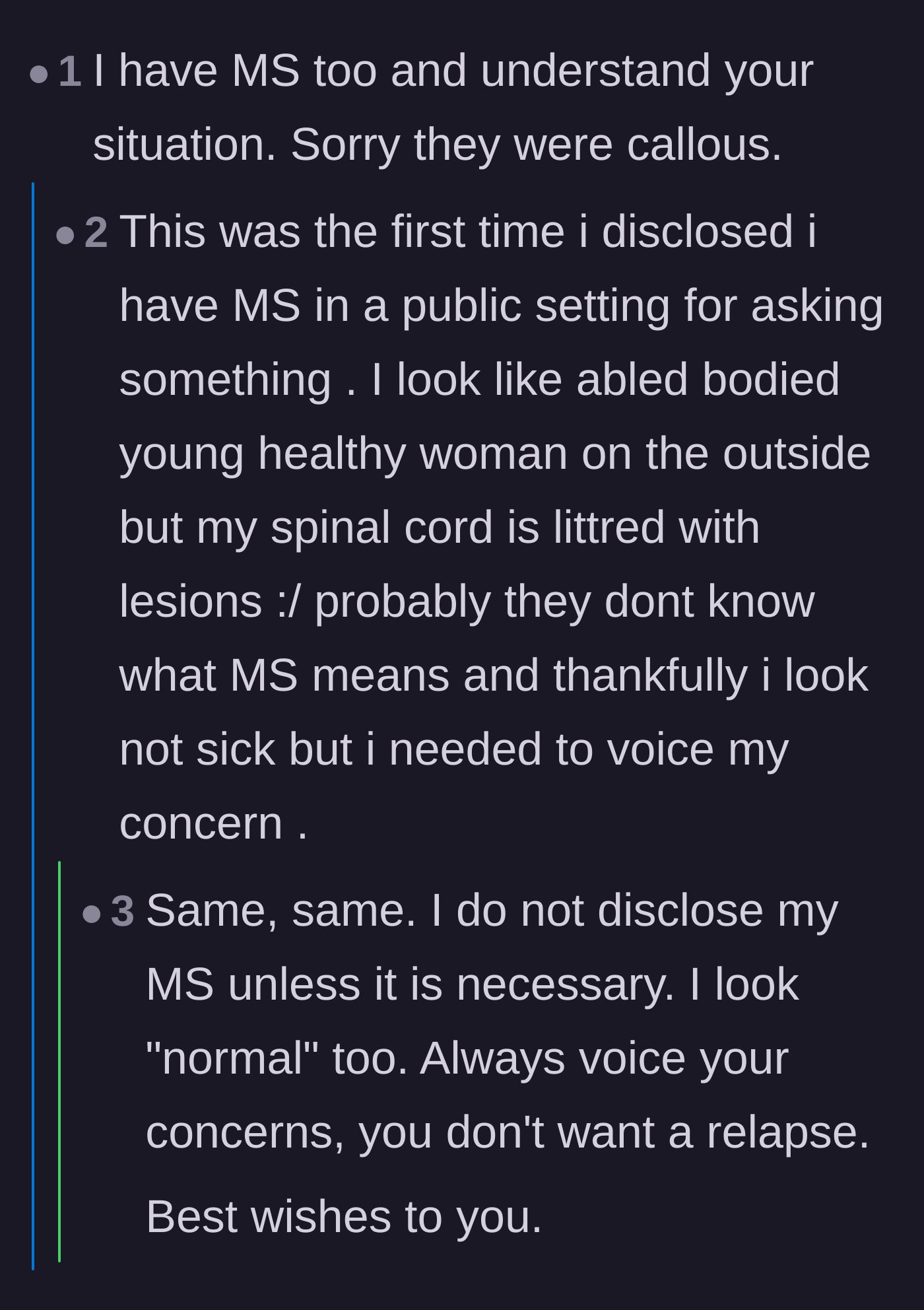 Comment thread 4 - Fellow individuals with Multiple Sclerosis sharing their own struggles with invisible illnesses and validating the author's boundary.