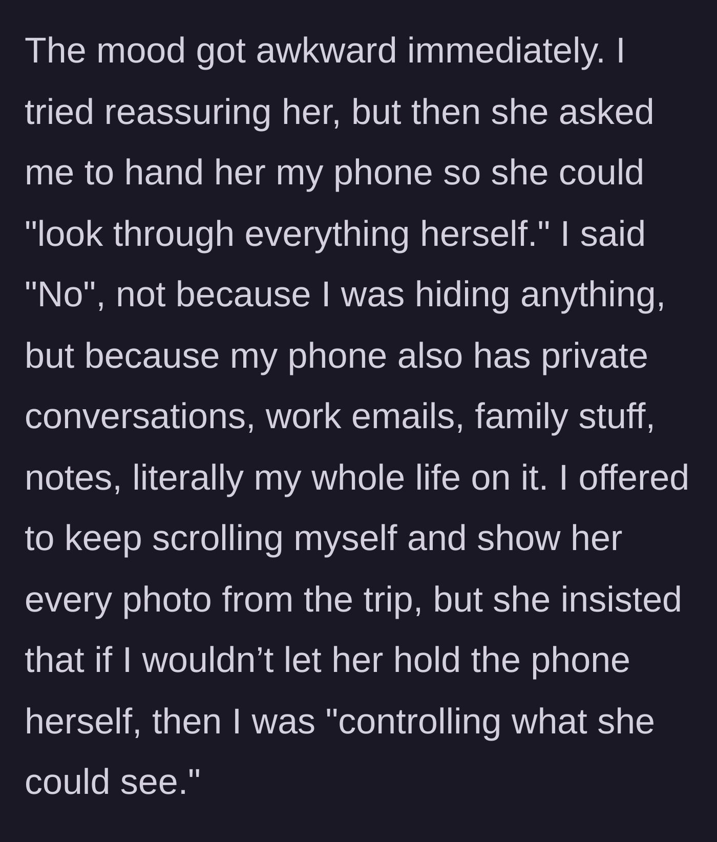Story part 3 - Nancy demands to hold the unlocked phone herself to check all photos, but the main character refuses to protect her overall privacy.