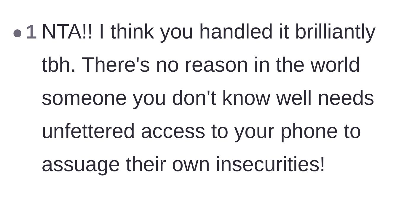 Comment thread 6 - Praising the main character for brilliantly shutting down a wild demand for unfettered phone access.