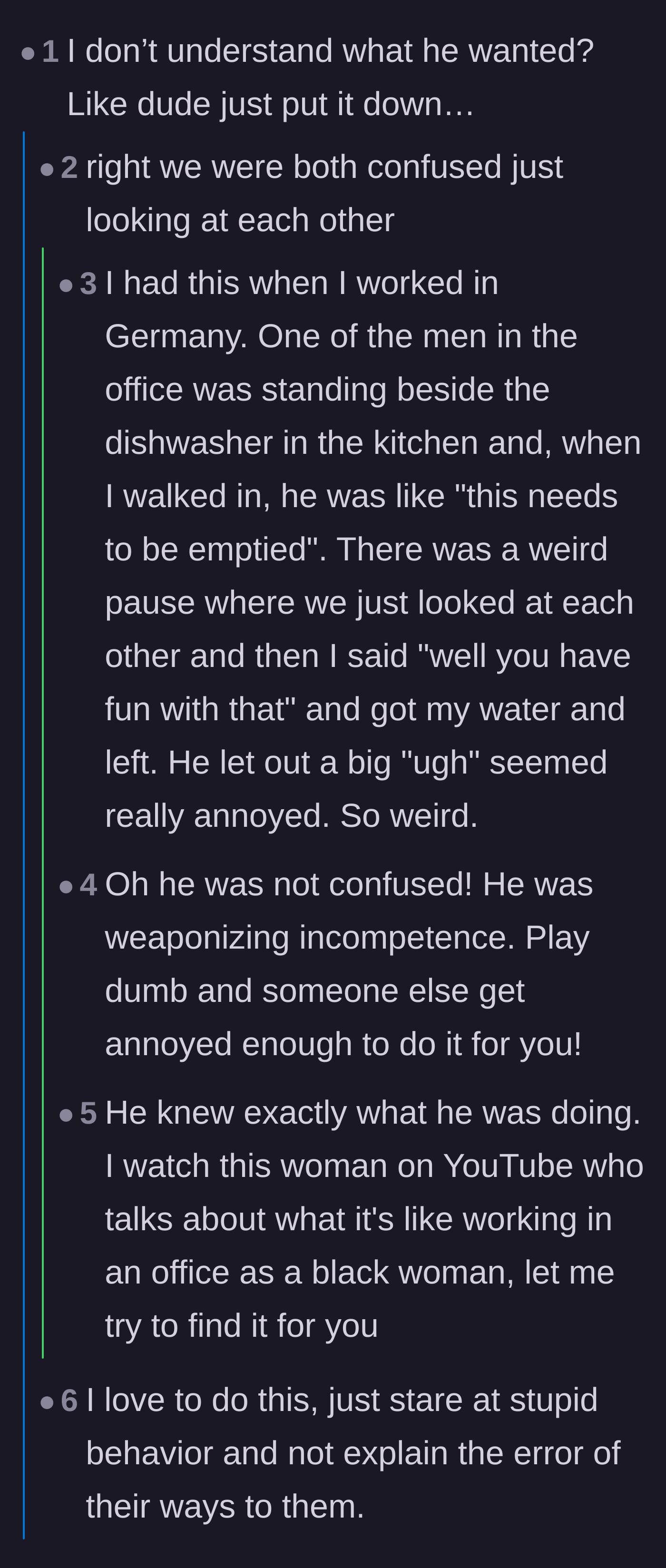 Comment thread 1 - A discussion about weaponized incompetence and men pretending not to know how to manage basic domestic tasks.