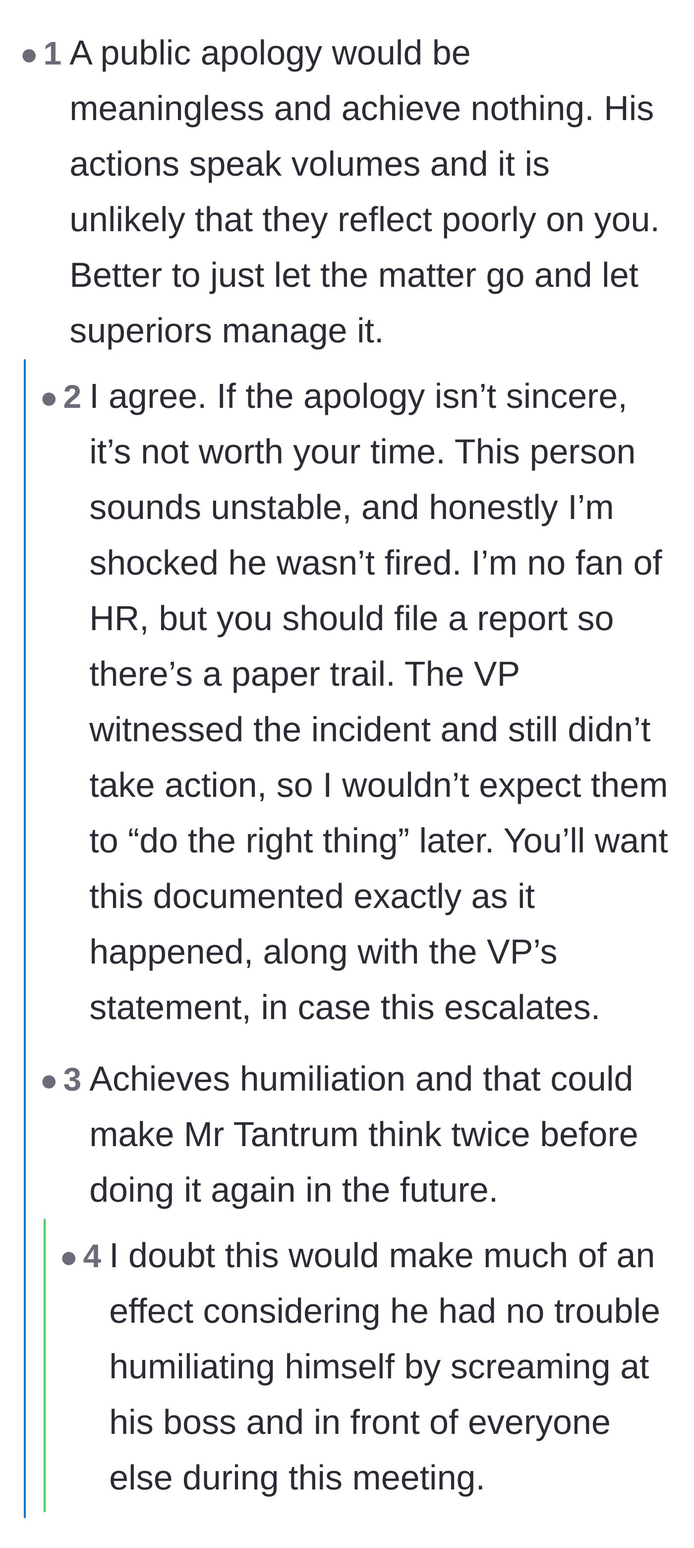 Comment thread 4 - Discussion on why demanding a public apology from a shameless person is a complete waste of time.