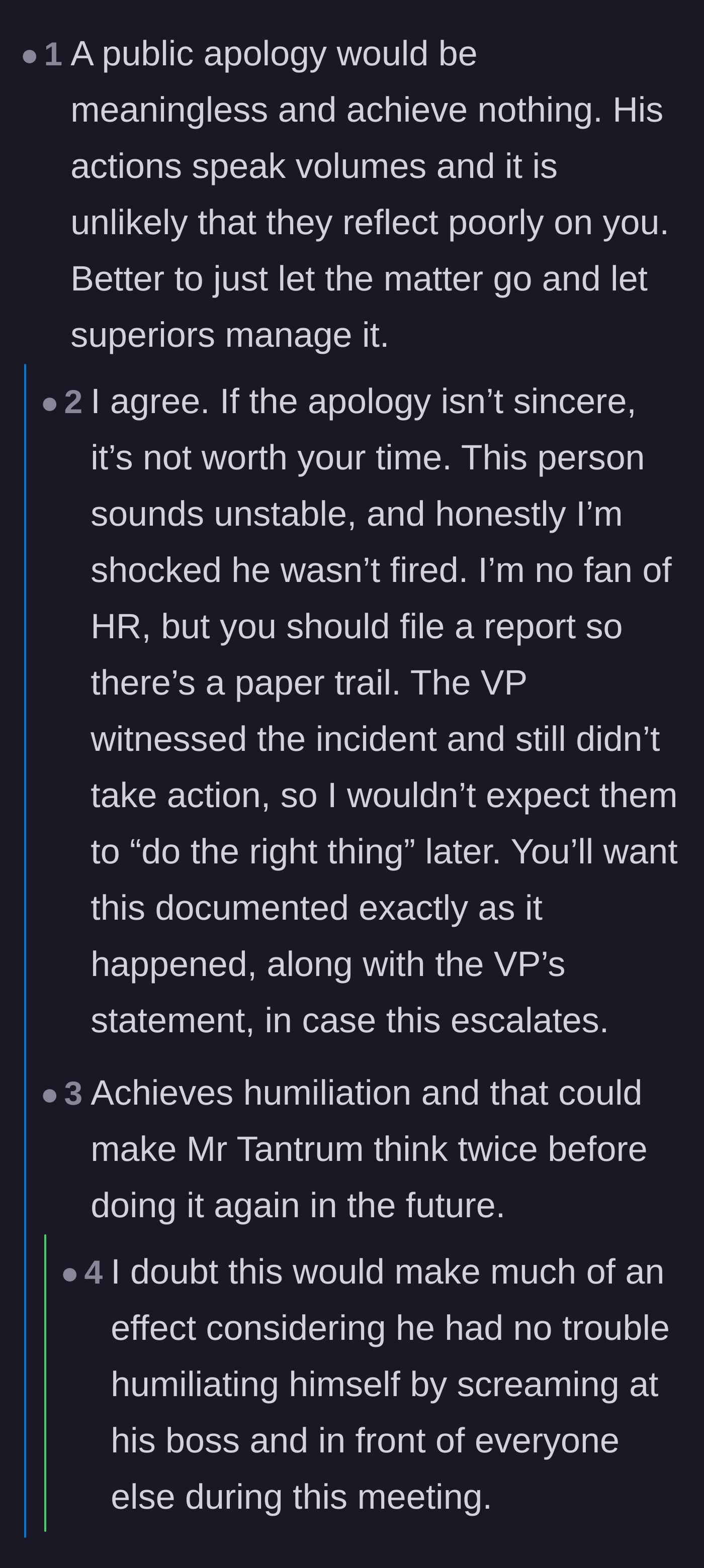 Comment thread 4 - Discussion on why demanding a public apology from a shameless person is a complete waste of time.
