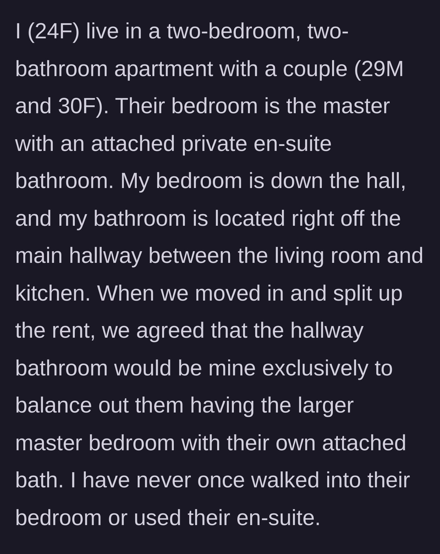 Story part 1 - Setting up the apartment rent division and the initial bathroom agreement.