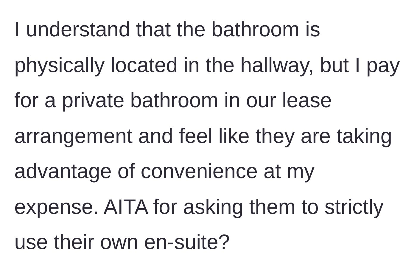 Story part 4 - Reaffirming she pays for the private space and questioning if she was wrong to speak up.