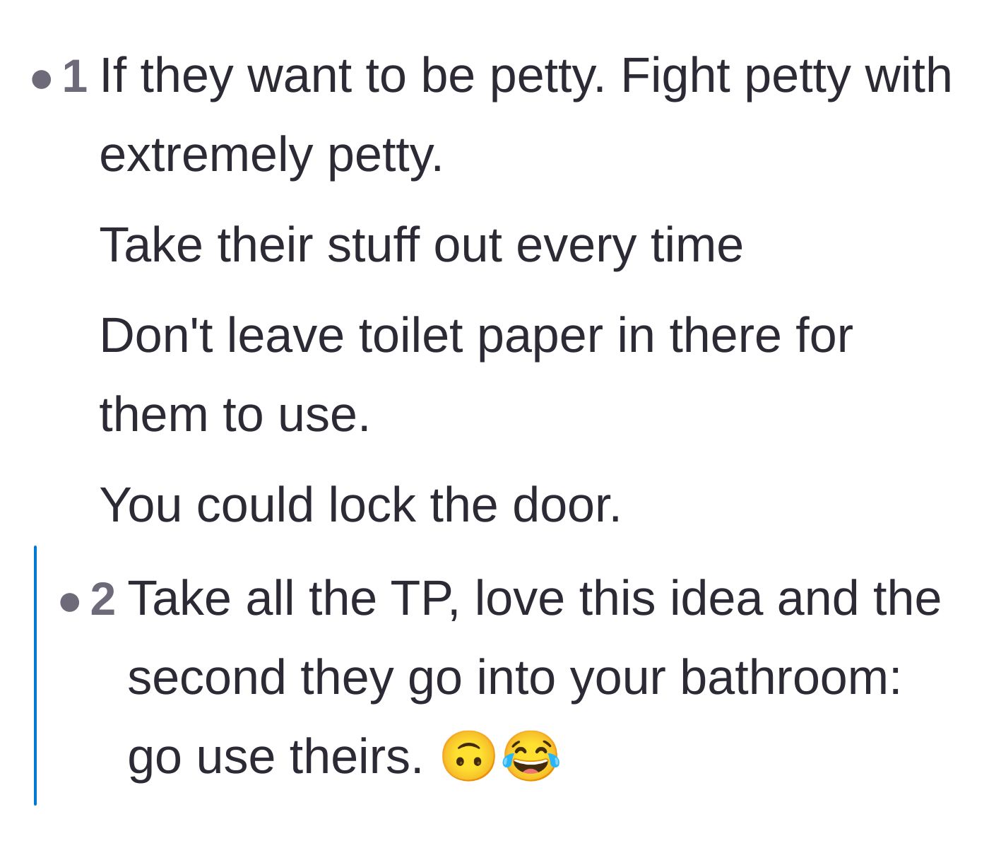 Comment thread 5 - Encouragement to remove all the roommates' toiletries and fight petty with petty.