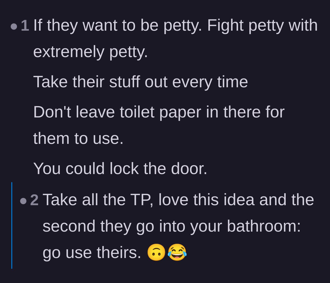 Comment thread 5 - Encouragement to remove all the roommates' toiletries and fight petty with petty.