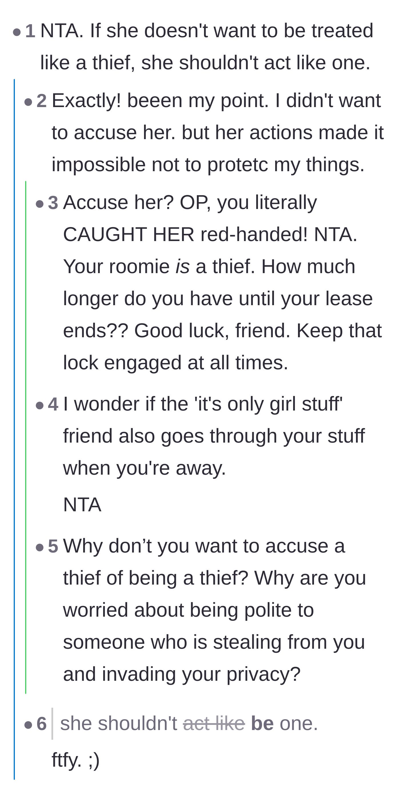Comment thread 2 - Commenters emphasize that if the roommate doesn't want to be treated like a thief, she shouldn't act like one.