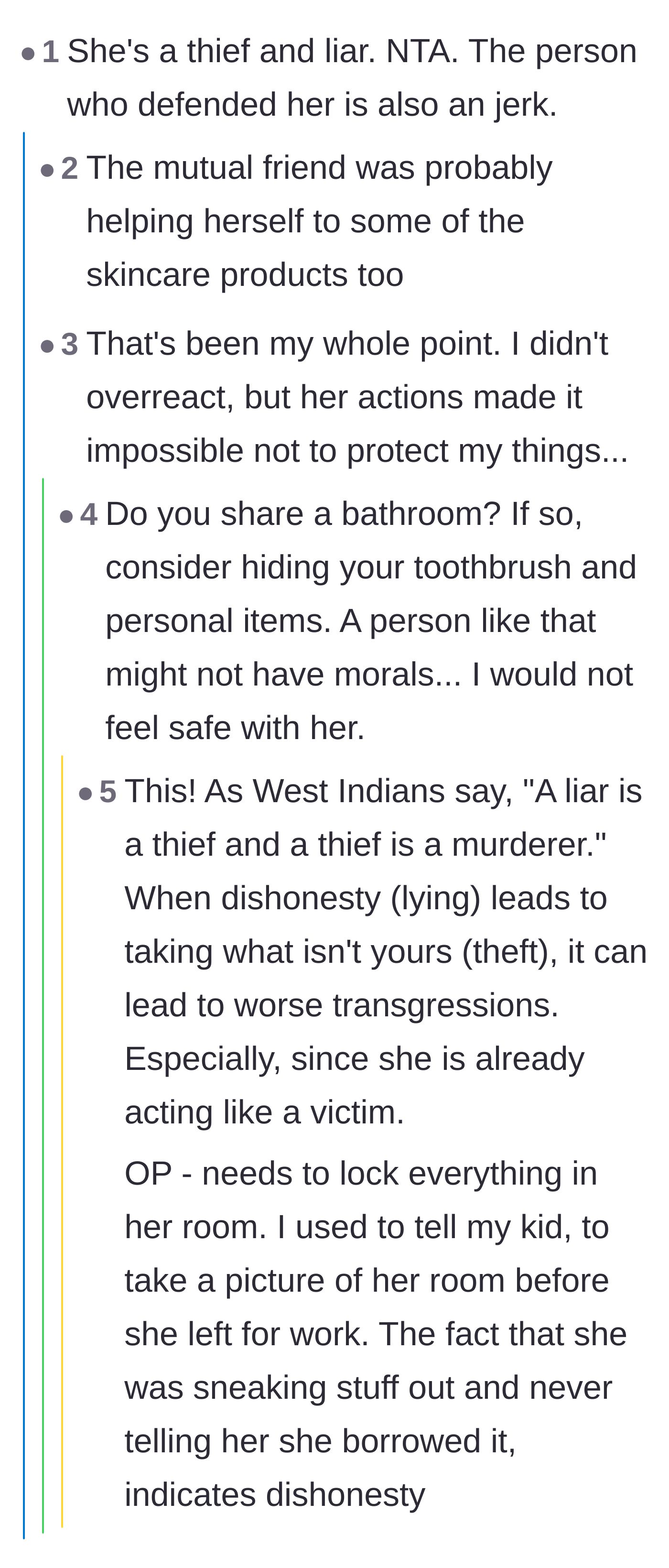 Comment thread 3 - Users warn the author to hide her toothbrush and bathroom items because a liar can't be trusted with anything.