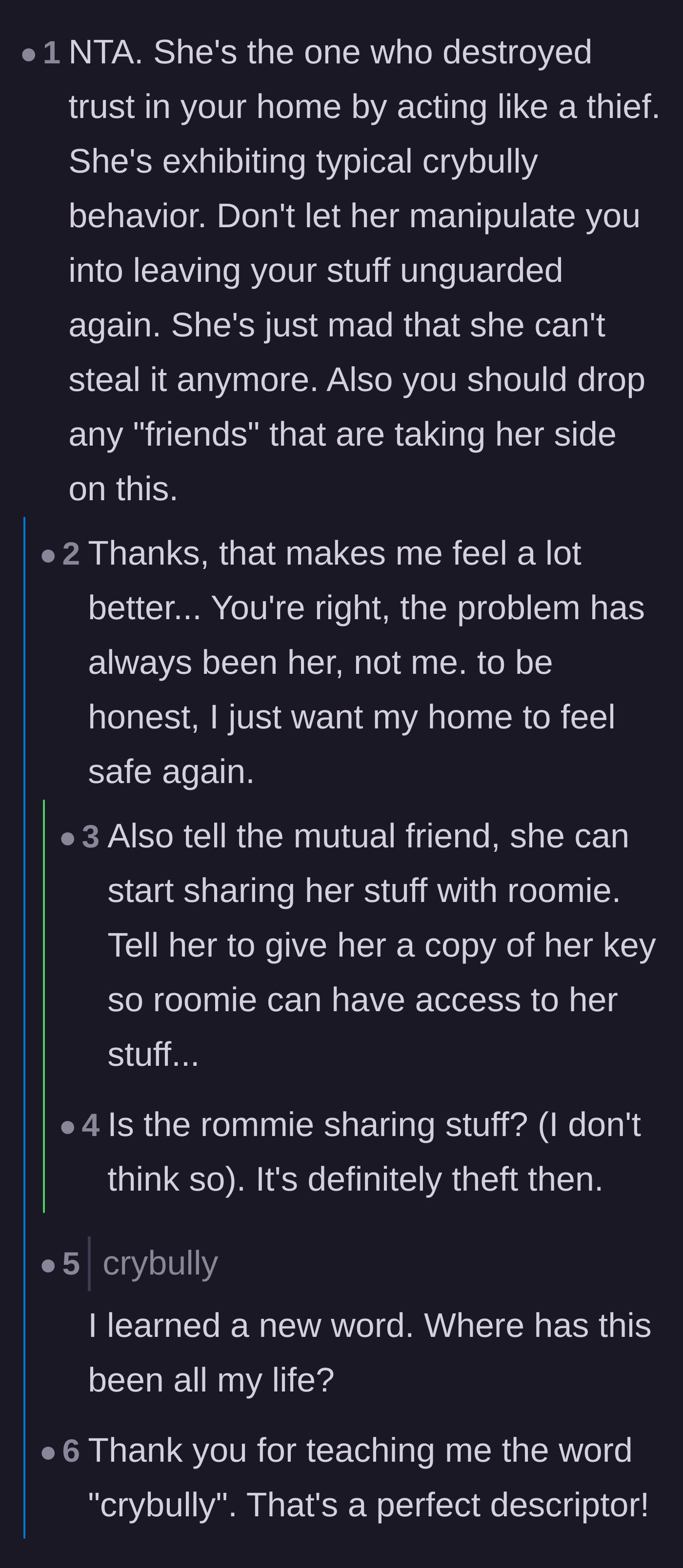 Comment thread 4 - A discussion labeling the roommate as a 'crybully' and suggesting the mutual friend volunteer her own things.