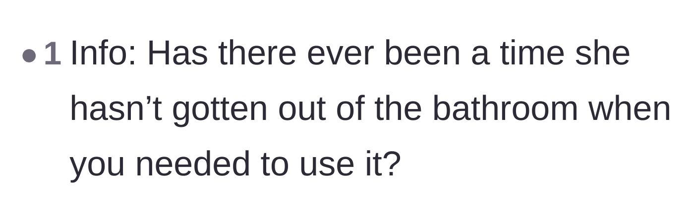 Comment thread 6 - A user asking if the roommate ever actually refused to leave the bathroom when the poster desperately needed it.