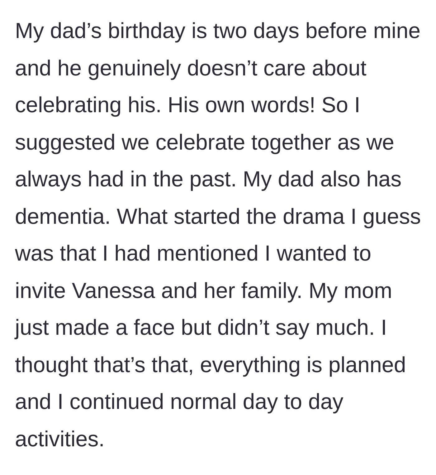 Story part 2 - Suggesting a joint birthday with her dad and inviting the older sister.