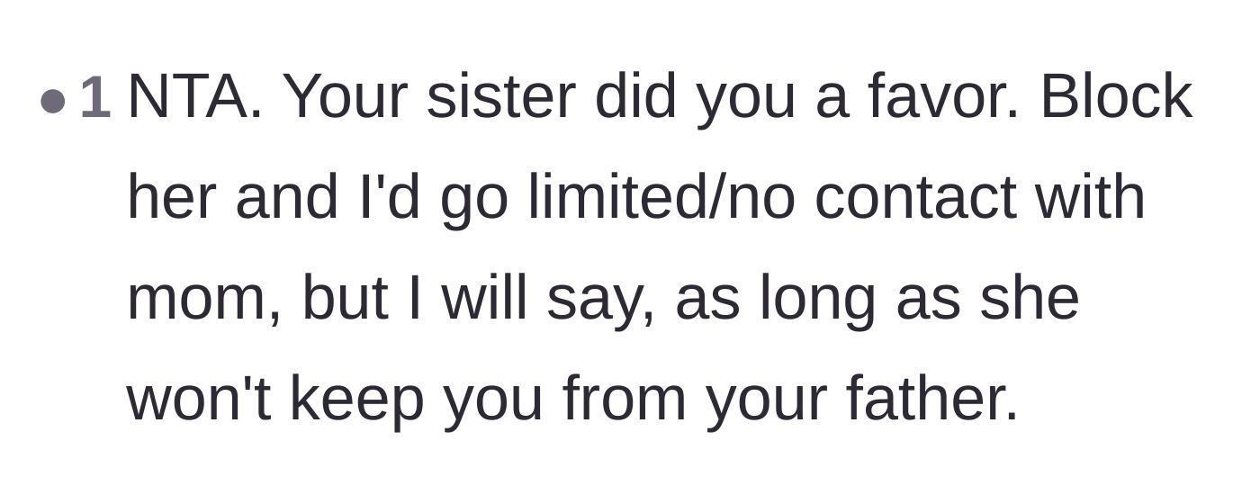 Comment thread 3 - Advice saying the sister did the author a favor by showing her true colors.