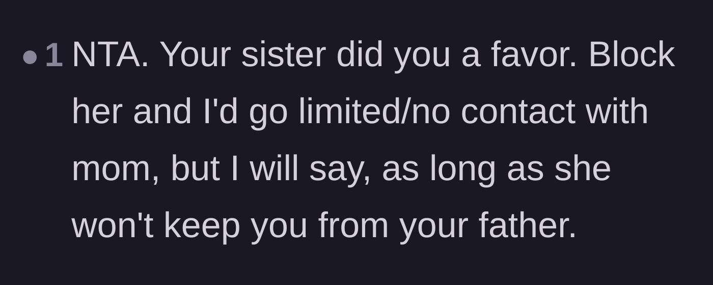 Comment thread 3 - Advice saying the sister did the author a favor by showing her true colors.