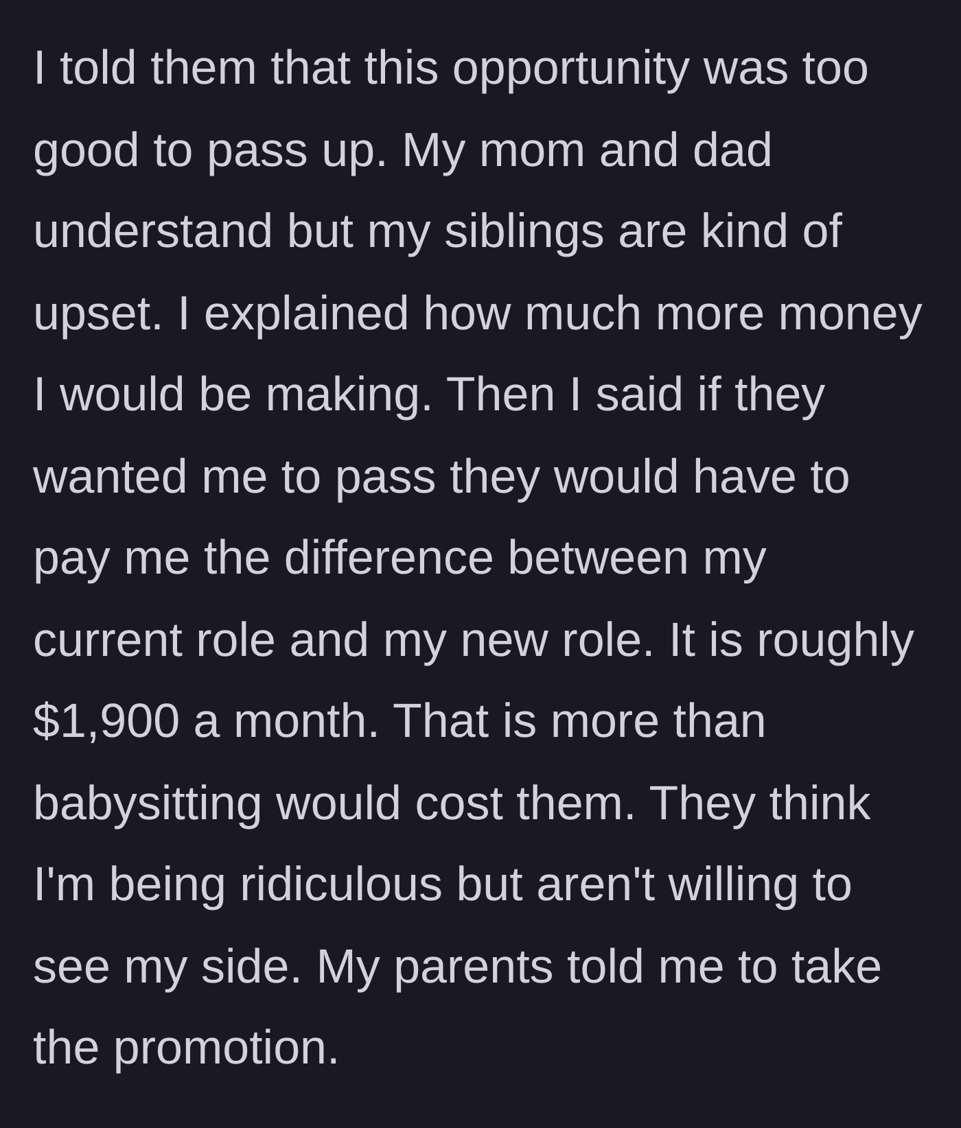 Story part 3 - The main character delivering the financial ultimatum of $1,900 a month to their siblings, backed by supportive parents.
