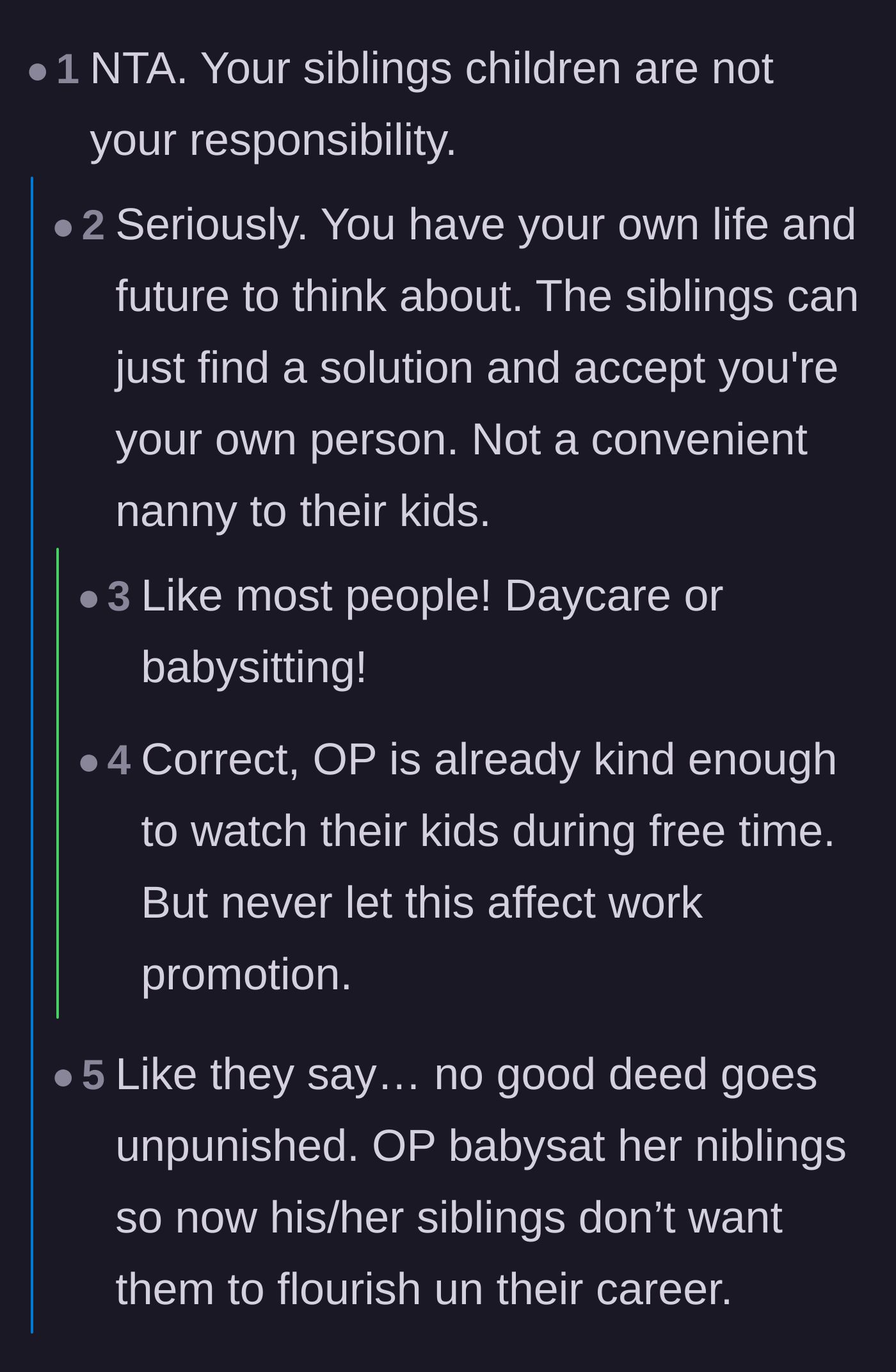 Comment thread 1 - Readers debating the 'village' mentality and the danger of treating a sibling like a convenient nanny.