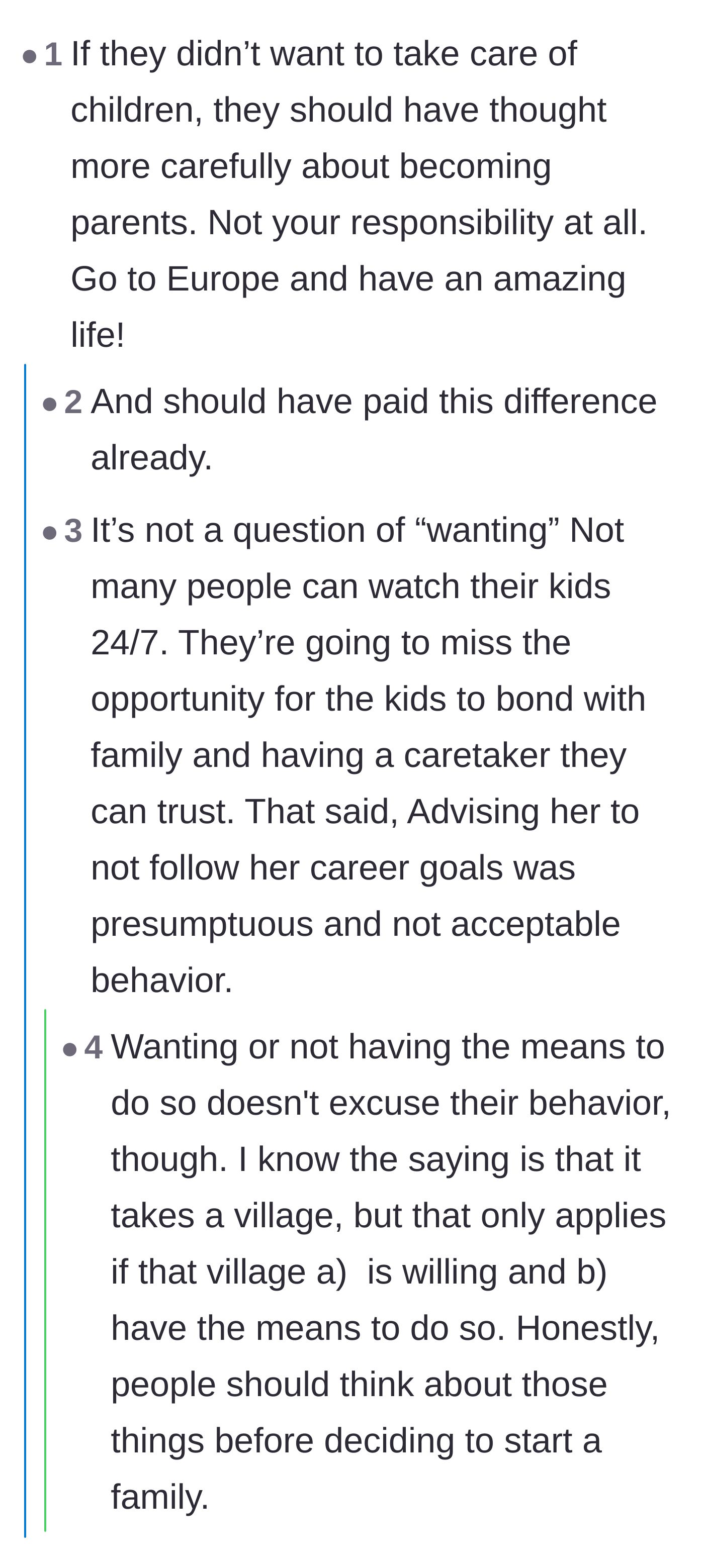 Comment thread 2 - A discussion on parental responsibility and the realities of planning for childcare logistics.