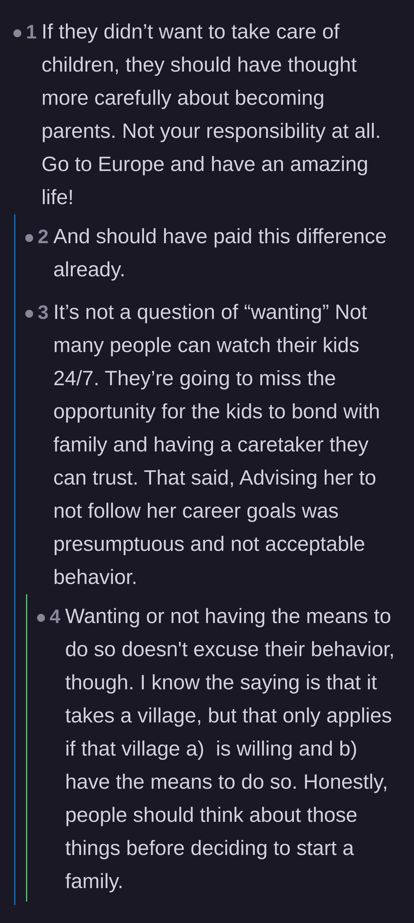 Comment thread 2 - A discussion on parental responsibility and the realities of planning for childcare logistics.