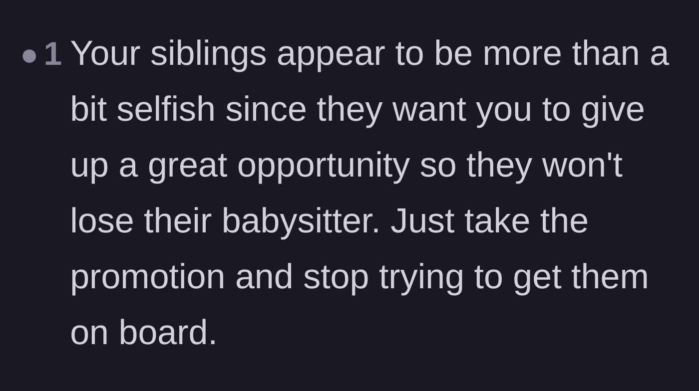 Comment thread 6 - Calling out the siblings' selfishness and advising the main character to stop seeking their approval.
