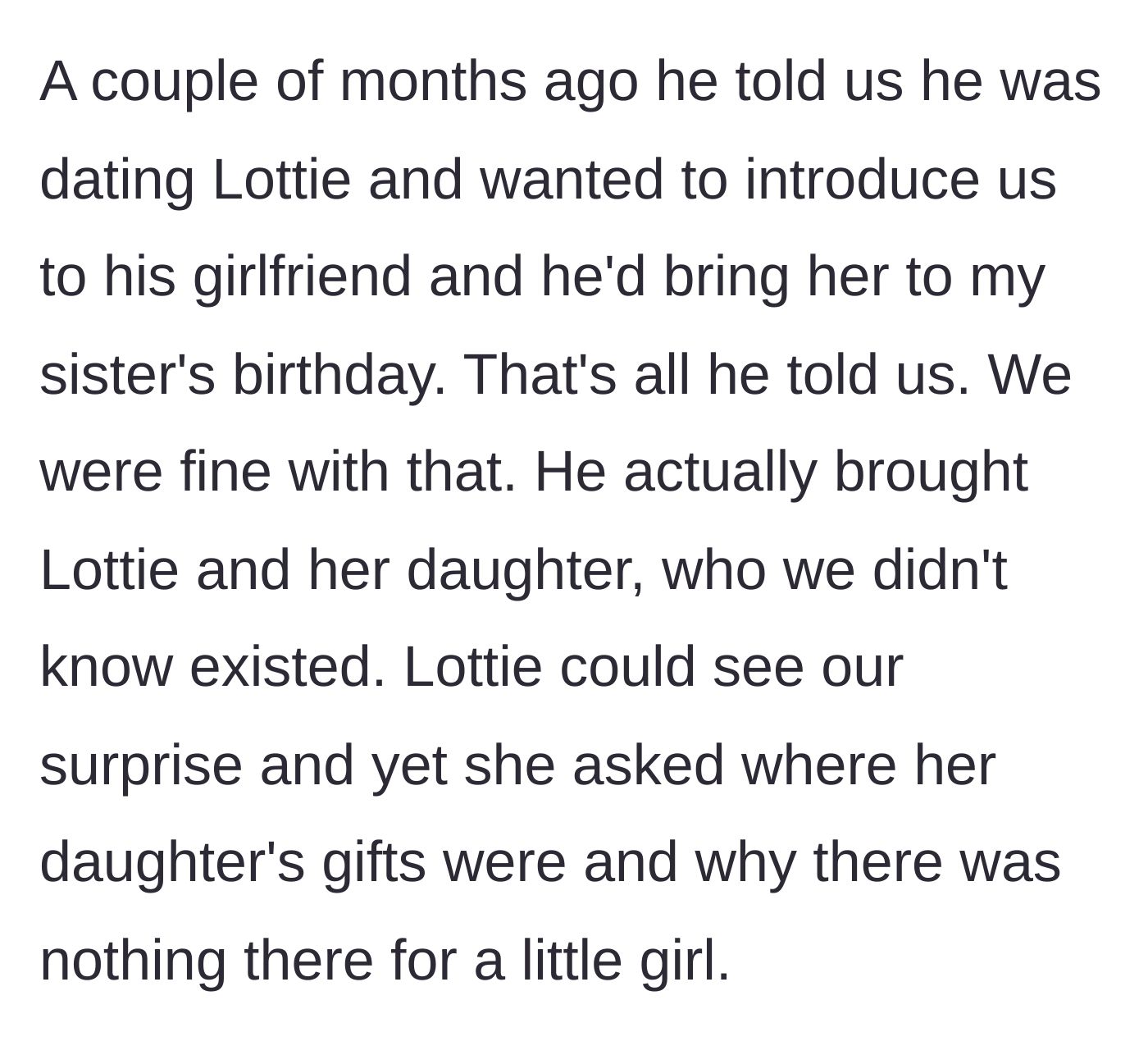Story part 2 - Brother brings the girlfriend and surprise child to a birthday party, and the girlfriend demands gifts.
