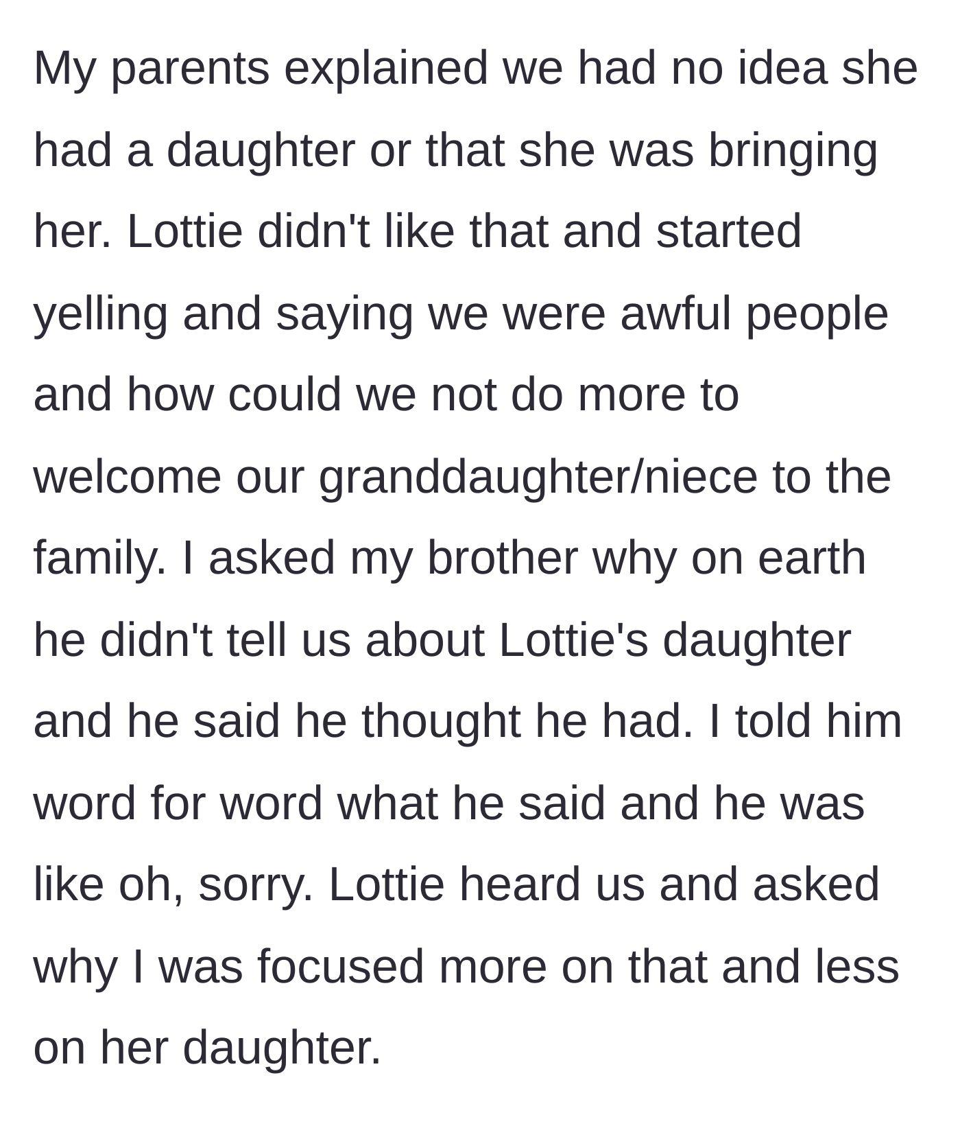 Story part 3 - Girlfriend yells at the parents for not welcoming the child while the brother admits he forgot to mention her.