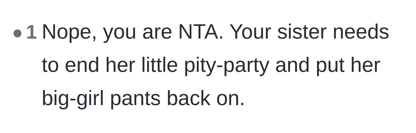 Comment thread 4 - A blunt call for the younger sister to end her pity party and embrace adulthood.