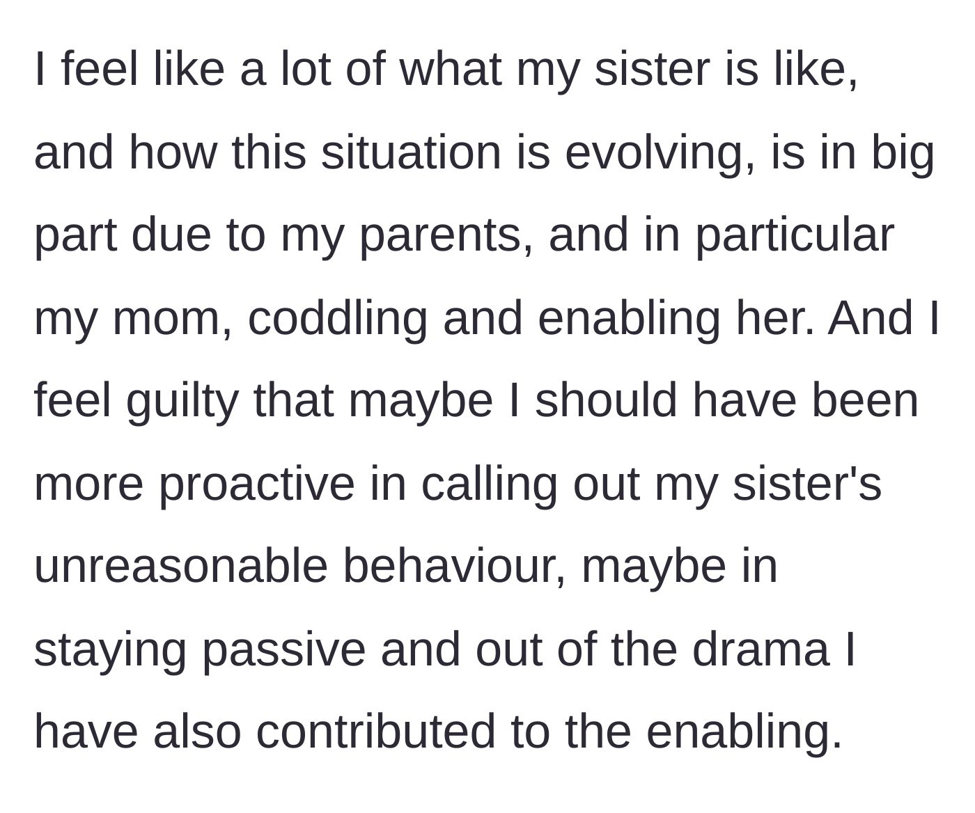 Story part 7 - A woman reflecting on her own silence while watching her family's house of cards collapse.