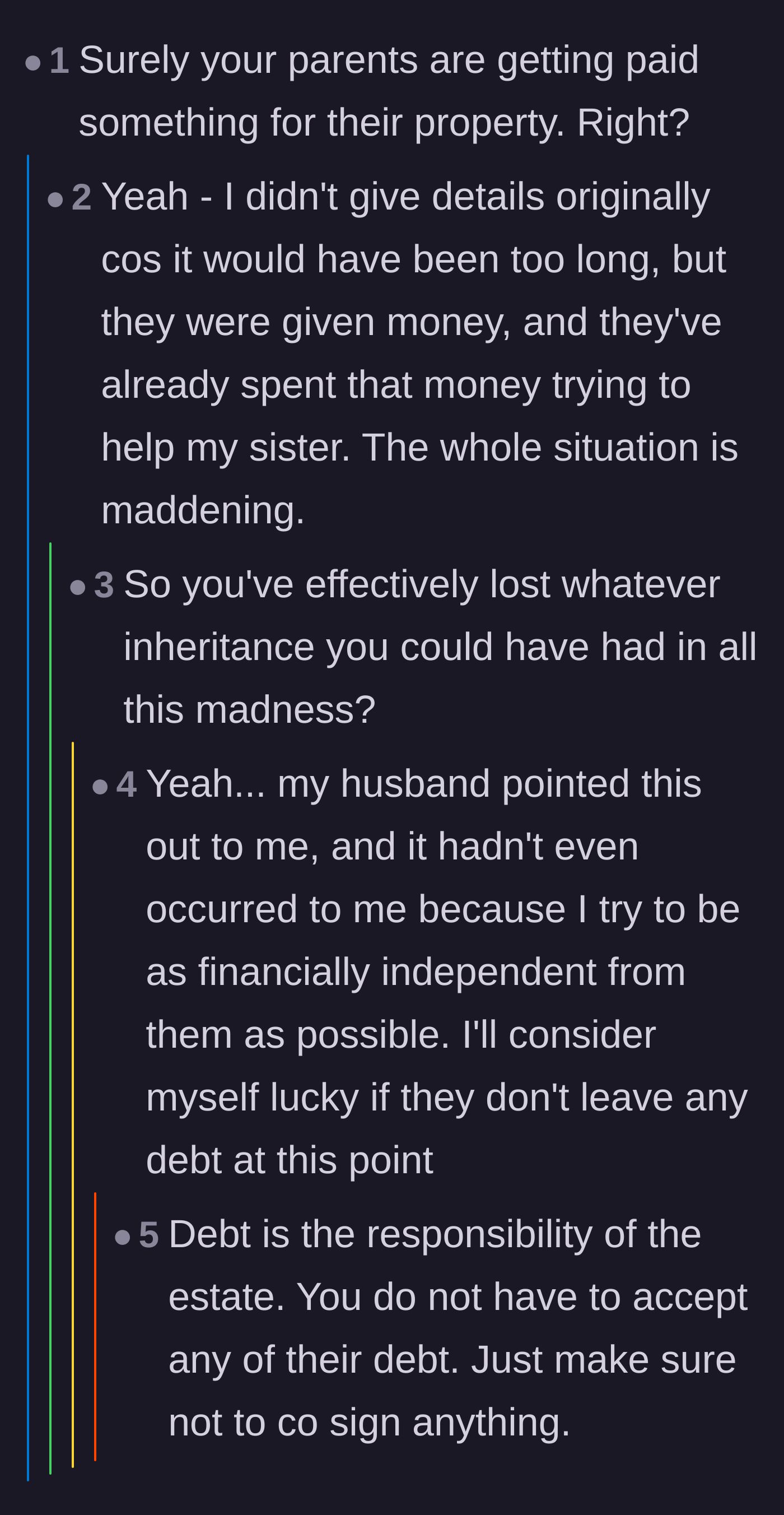 Comment thread 5 - A shocking realization that the parents already wasted their eminent domain payout on the sister, draining any potential inheritance.