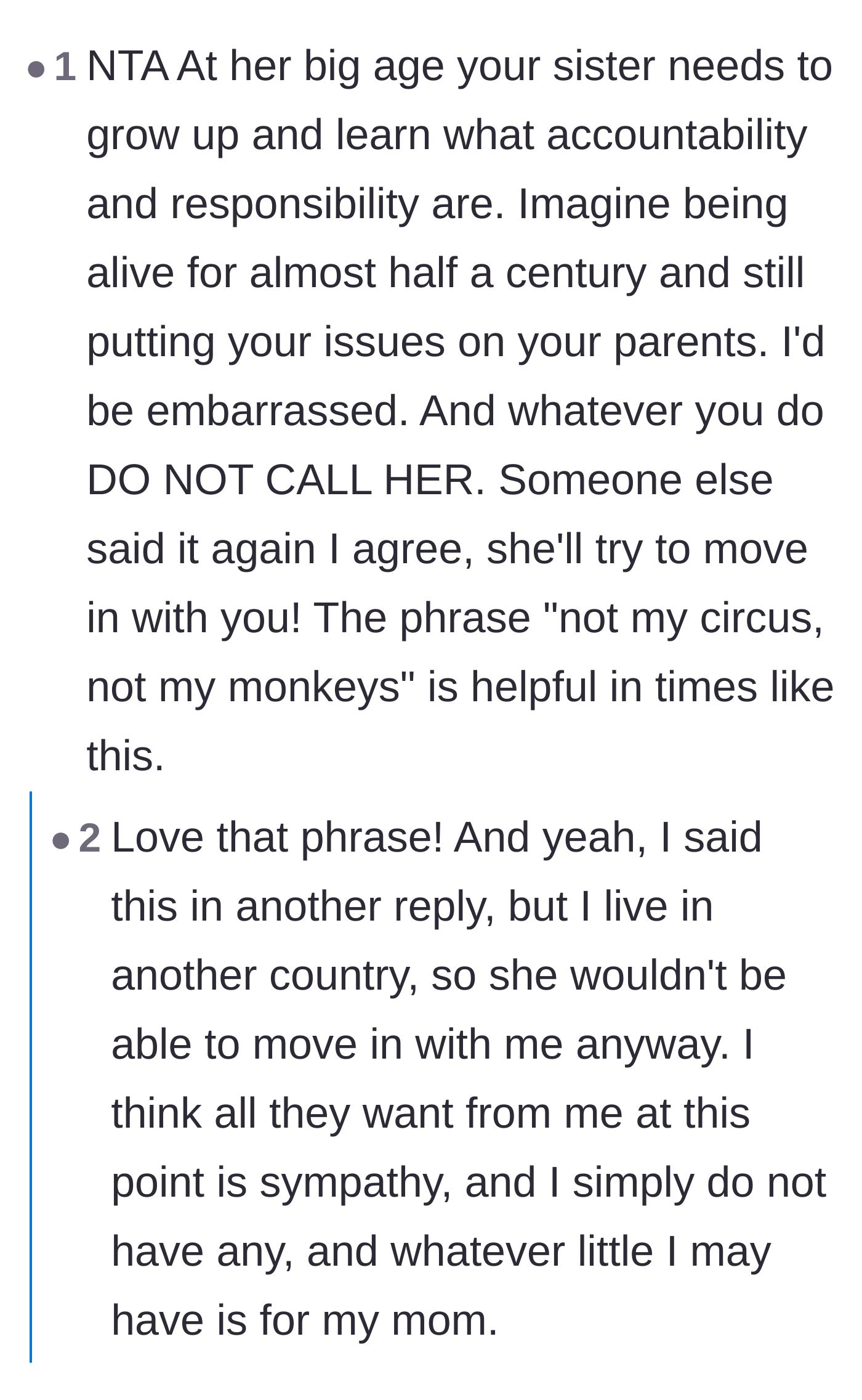 Comment thread 6 - Disbelief over a 46-year-old woman acting like a helpless child and refusing to take accountability.