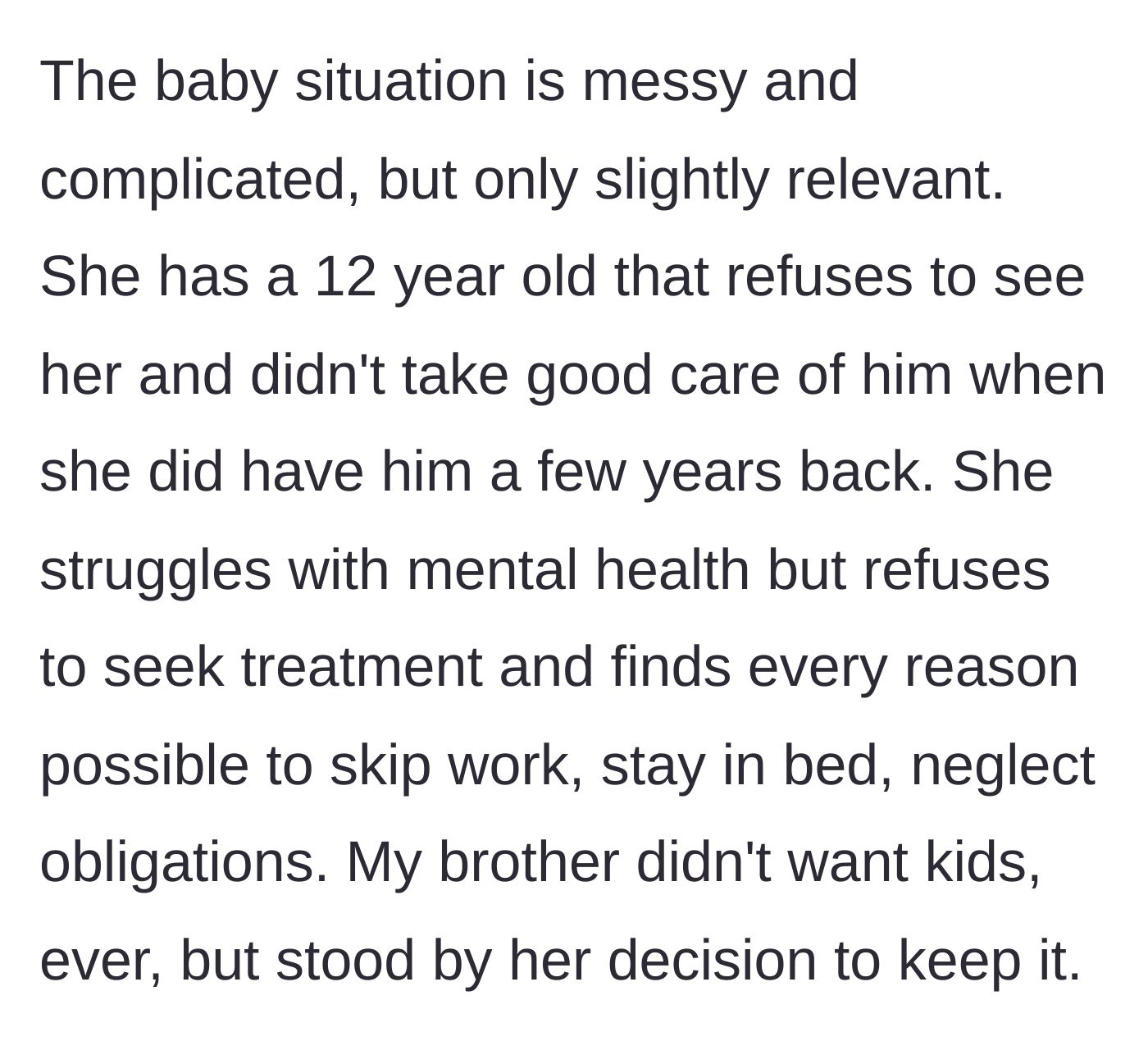Story part 2 - The best friend's messy past is revealed, including a 12-year-old she doesn't see and a history of dodging responsibilities.