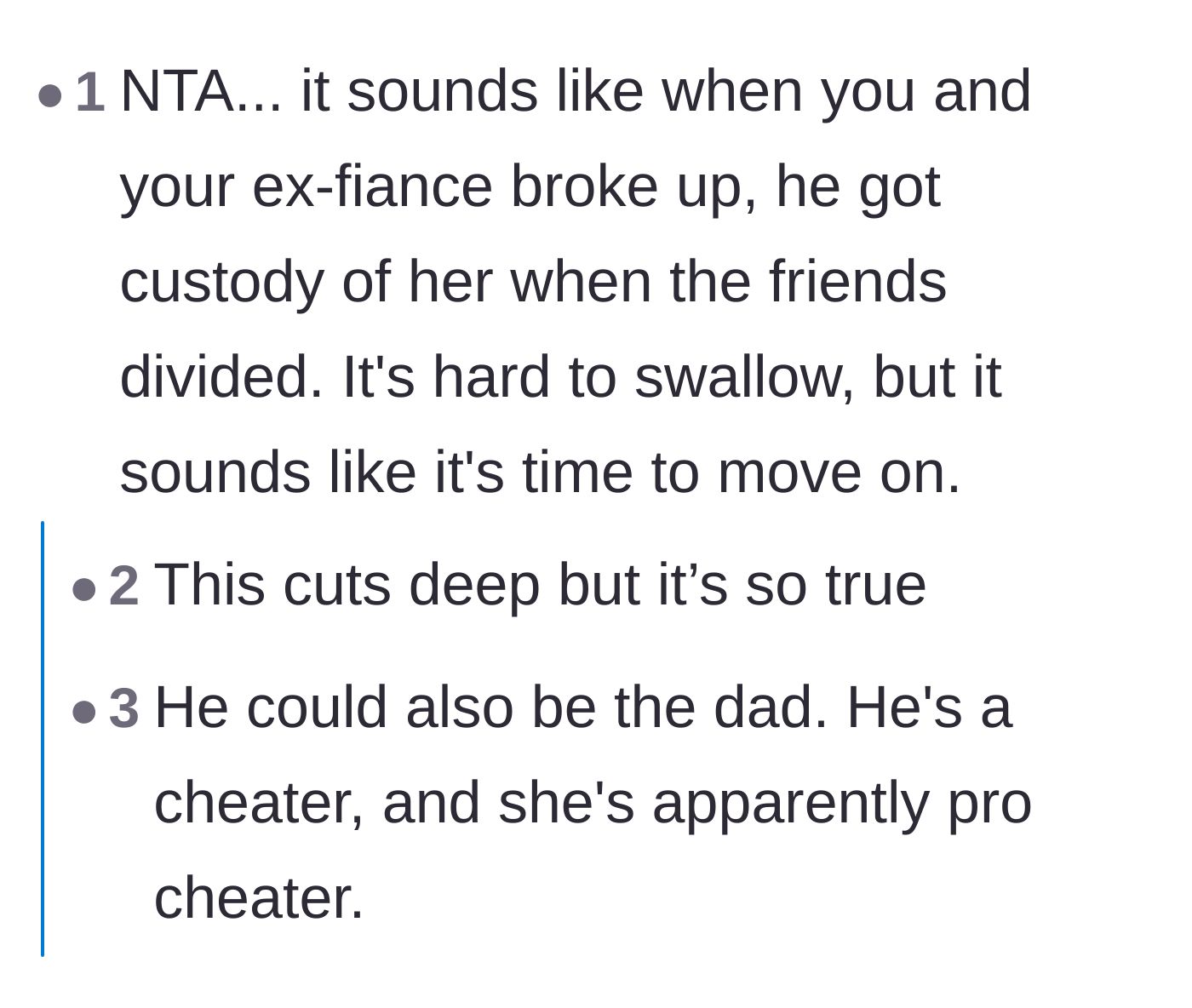 Comment thread 1 - Readers pointing out that the ex-fiancé won custody of the best friend in the breakup and questioning the baby's paternity.