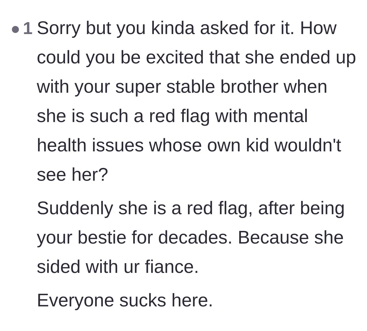 Comment thread 6 - A commenter calling out the main character for ignoring her friend's red flags until it personally affected her.