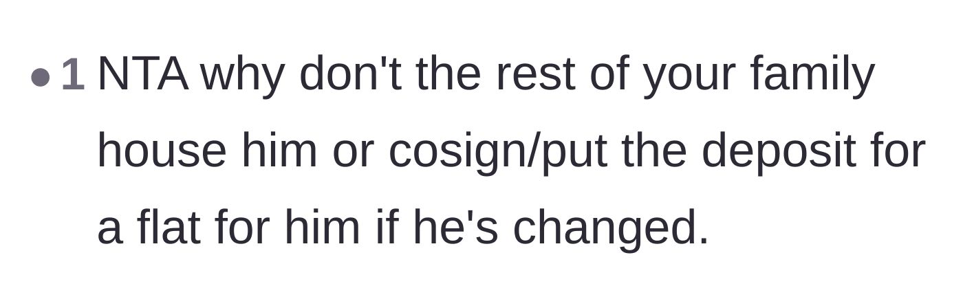 Comment thread 5 - A suggestion for the family to financially back the brother's new apartment if they truly believe he has changed.