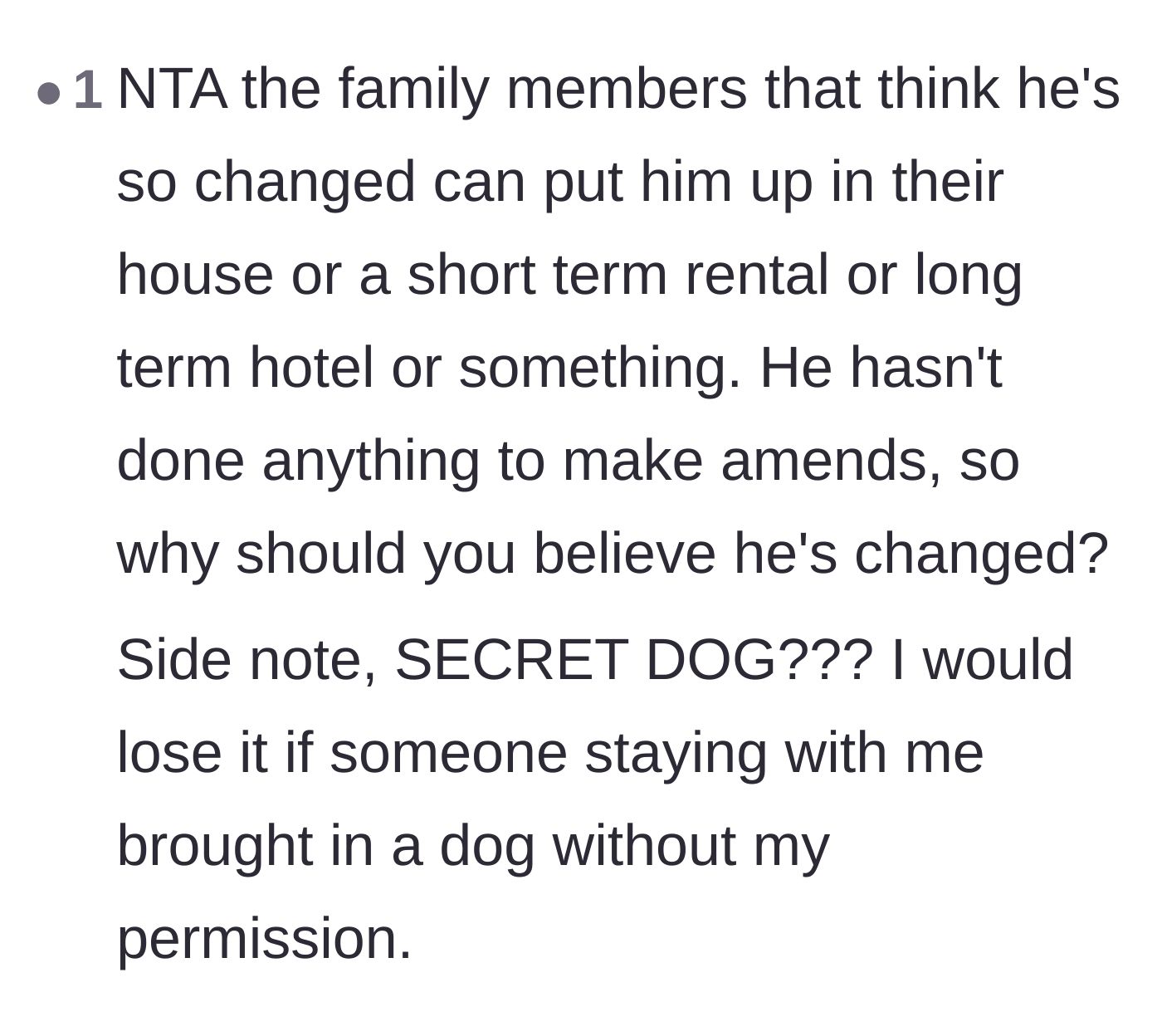 Comment thread 6 - A comment highlighting the absolute absurdity of bringing a secret dog into someone else's house.