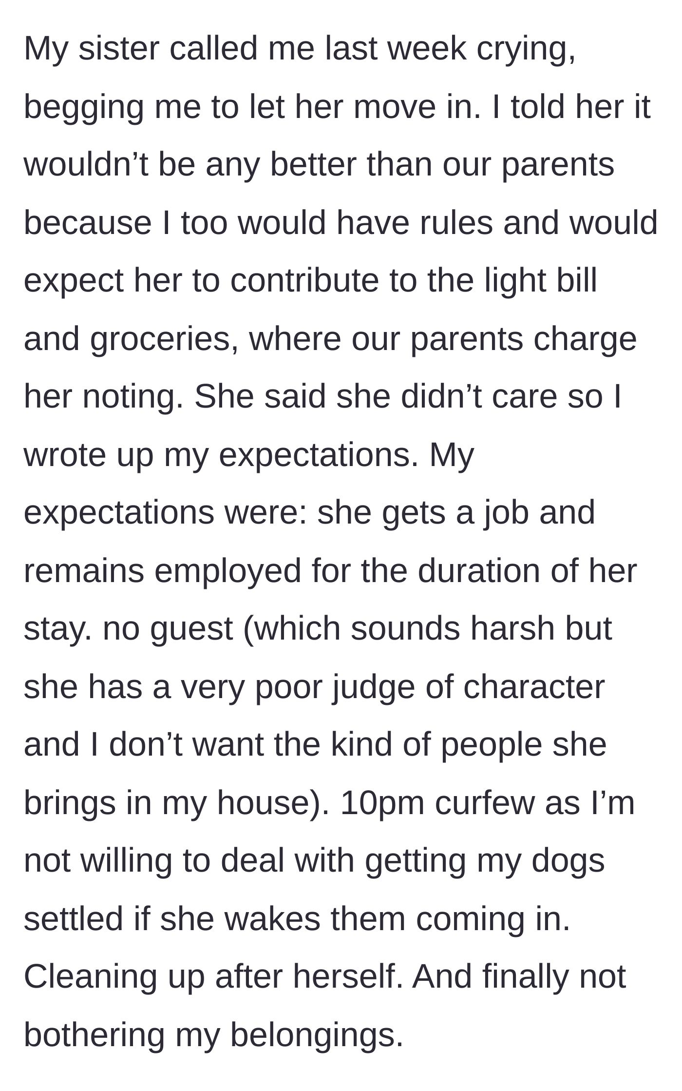Story part 3 - Sister begs to move in, so the homeowner writes a list of basic expectations including getting a job, a dog-friendly curfew, and no sketchy guests.