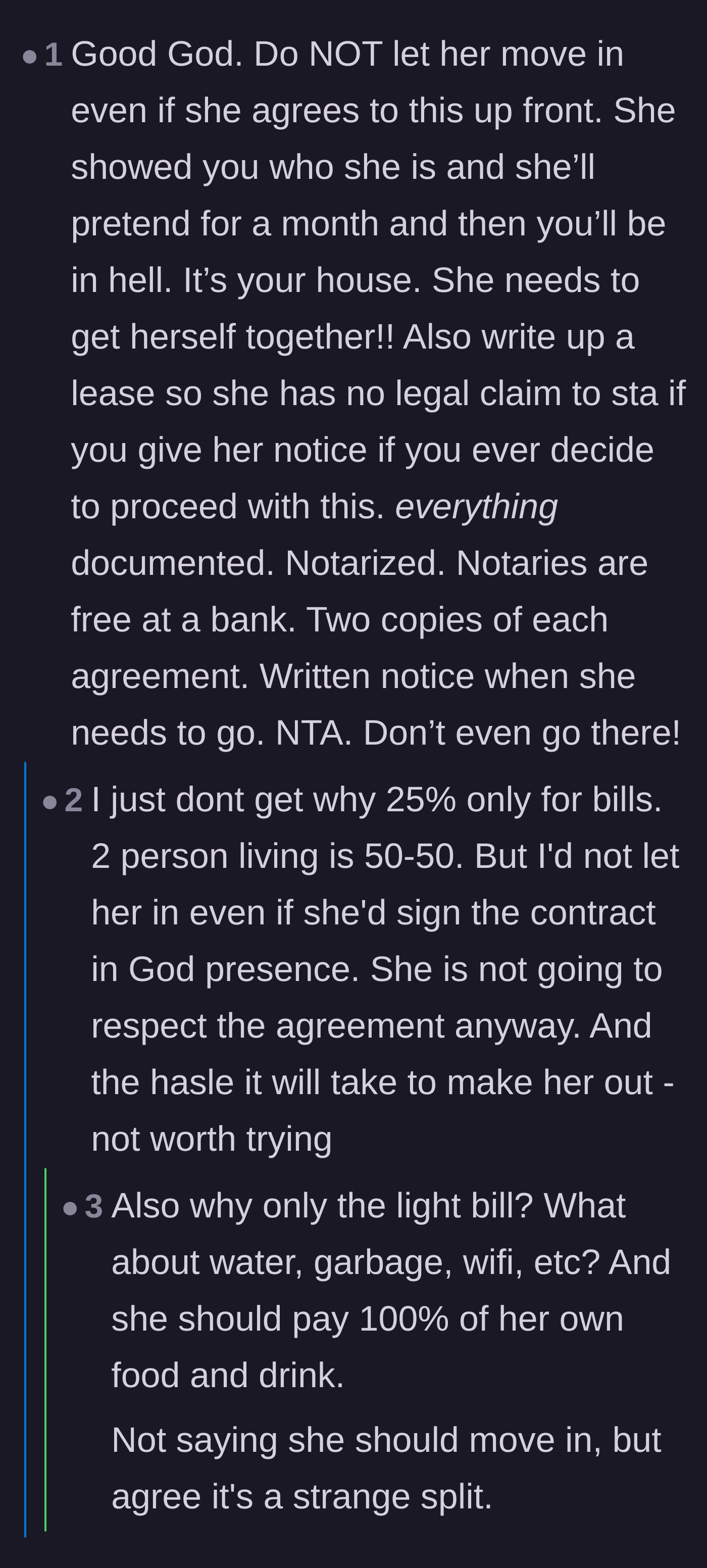 Comment thread 1 - Readers warning the homeowner to get a strict legal lease and questioning why she only asked for a 25 percent utility split.