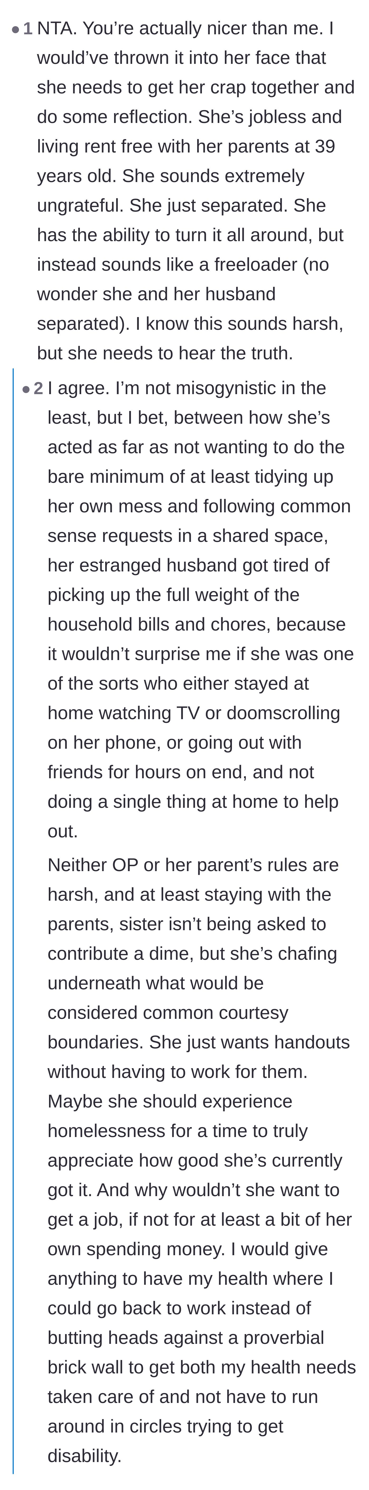Comment thread 4 - Readers speculating that the sister's extreme entitlement and refusal to do basic chores is likely what ended her marriage.
